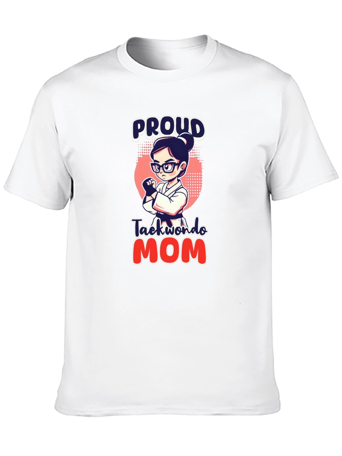 Proud Taekwondo Mom Black T-Shirt