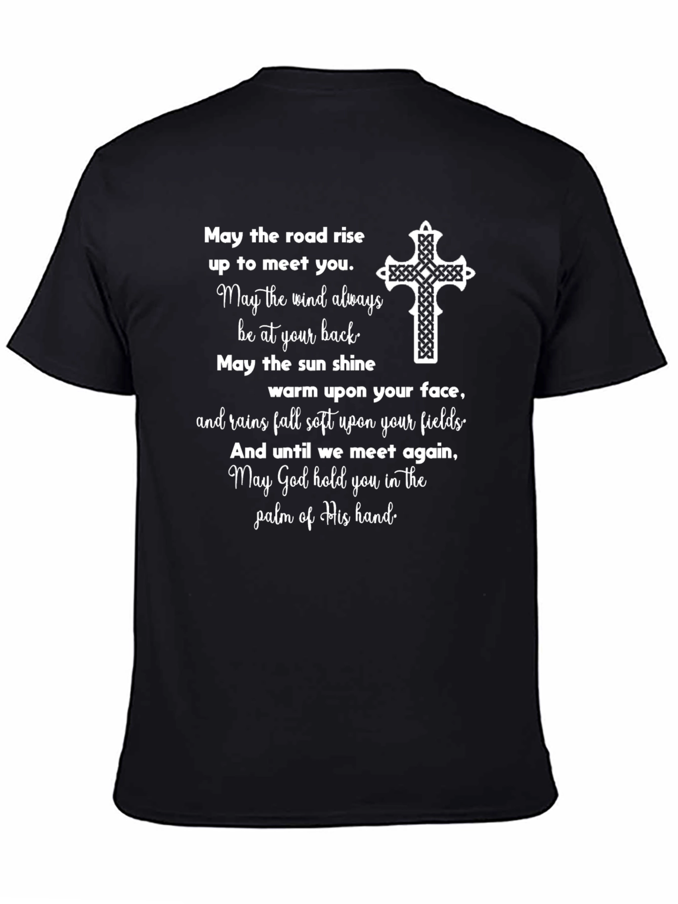 Irish Blessing T-Shirt - May the Road Rise
