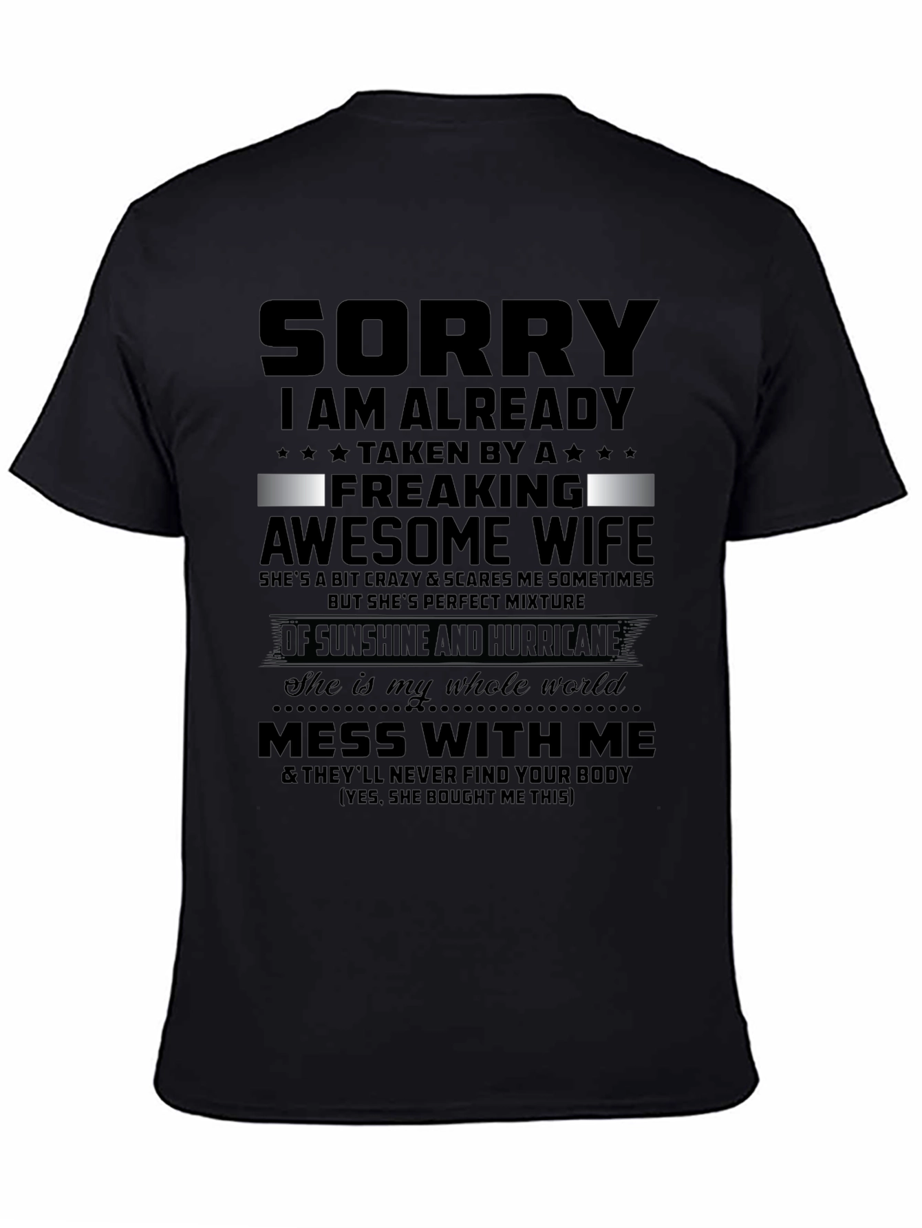 Husband T-Shirt: Sorry Taken By Awesome Wife!