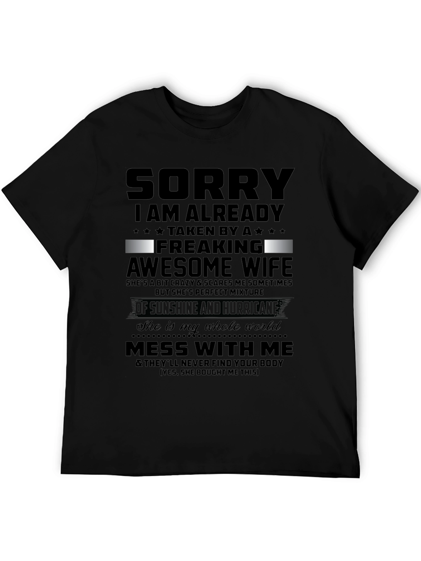Husband T-Shirt: Sorry Taken By Awesome Wife!