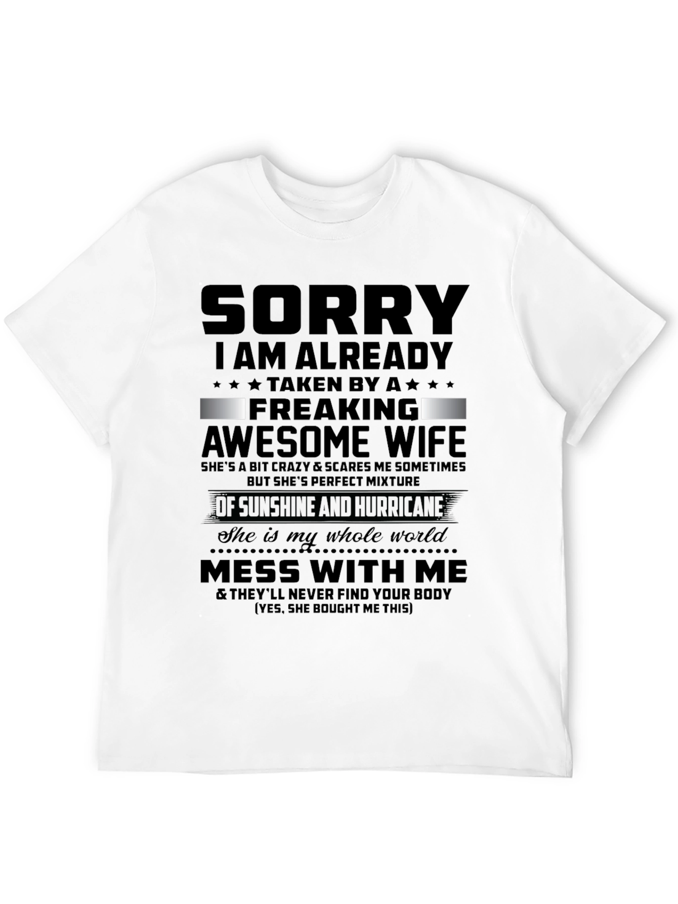 Husband T-Shirt: Sorry Taken By Awesome Wife!