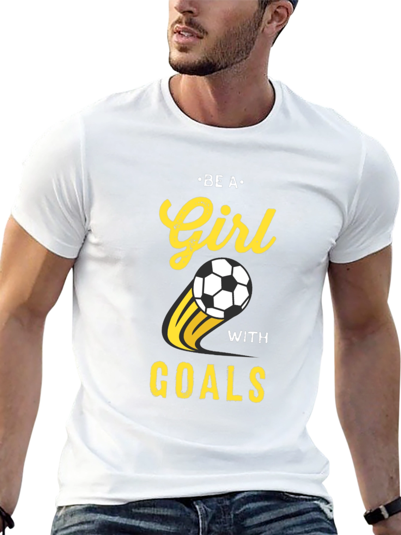Be A Girl With Goals Soccer T-Shirt
