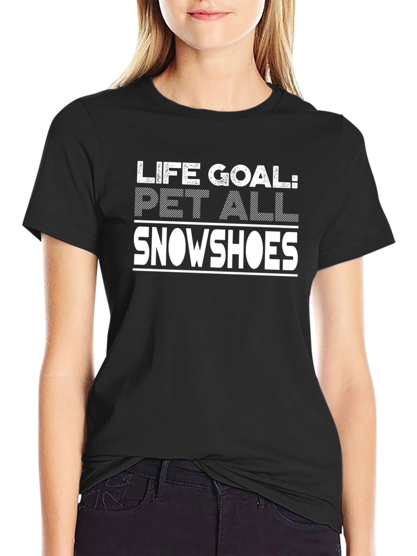 Life Goal: Pet All Snowshoes Graphic Tee