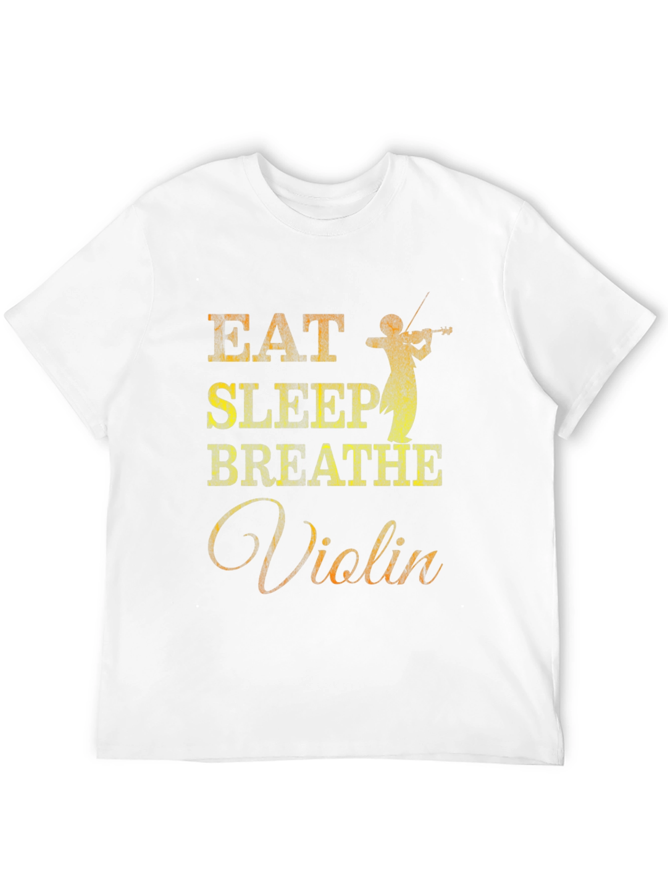 Eat Sleep Breathe Violin T-Shirt Musician Tee
