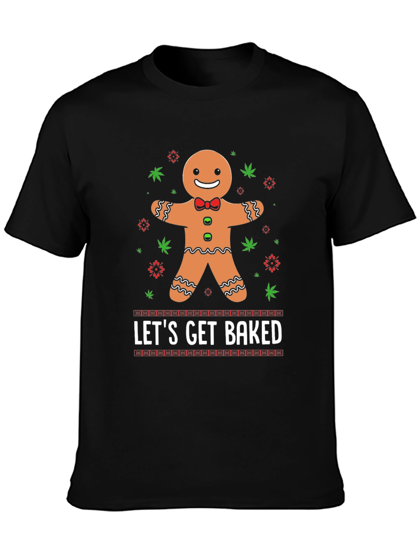 Lets Get Baked Gingerbread Man T-Shirt