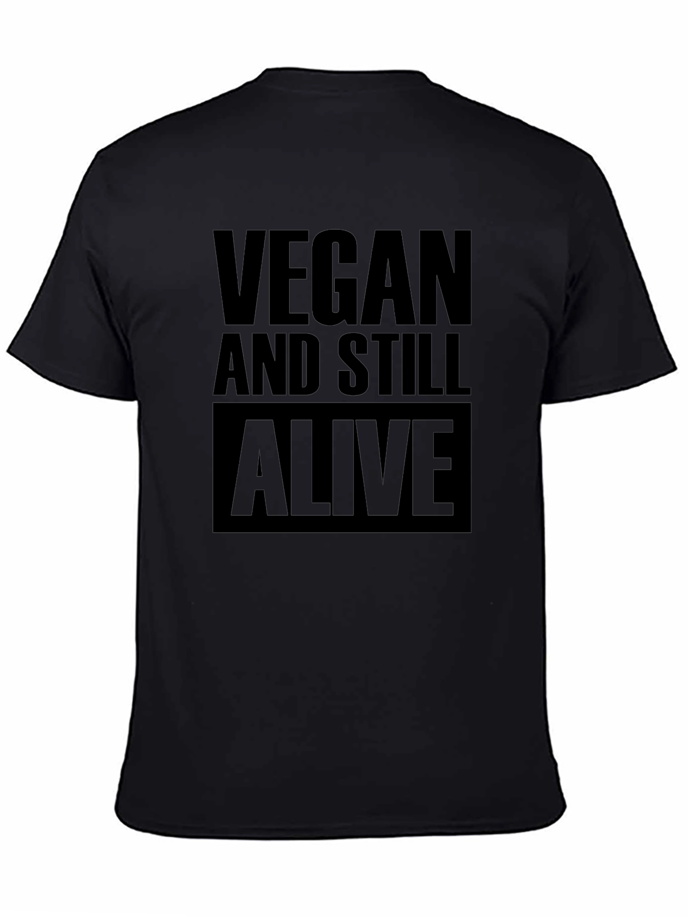 Vegan and Still Alive Black T-Shirt