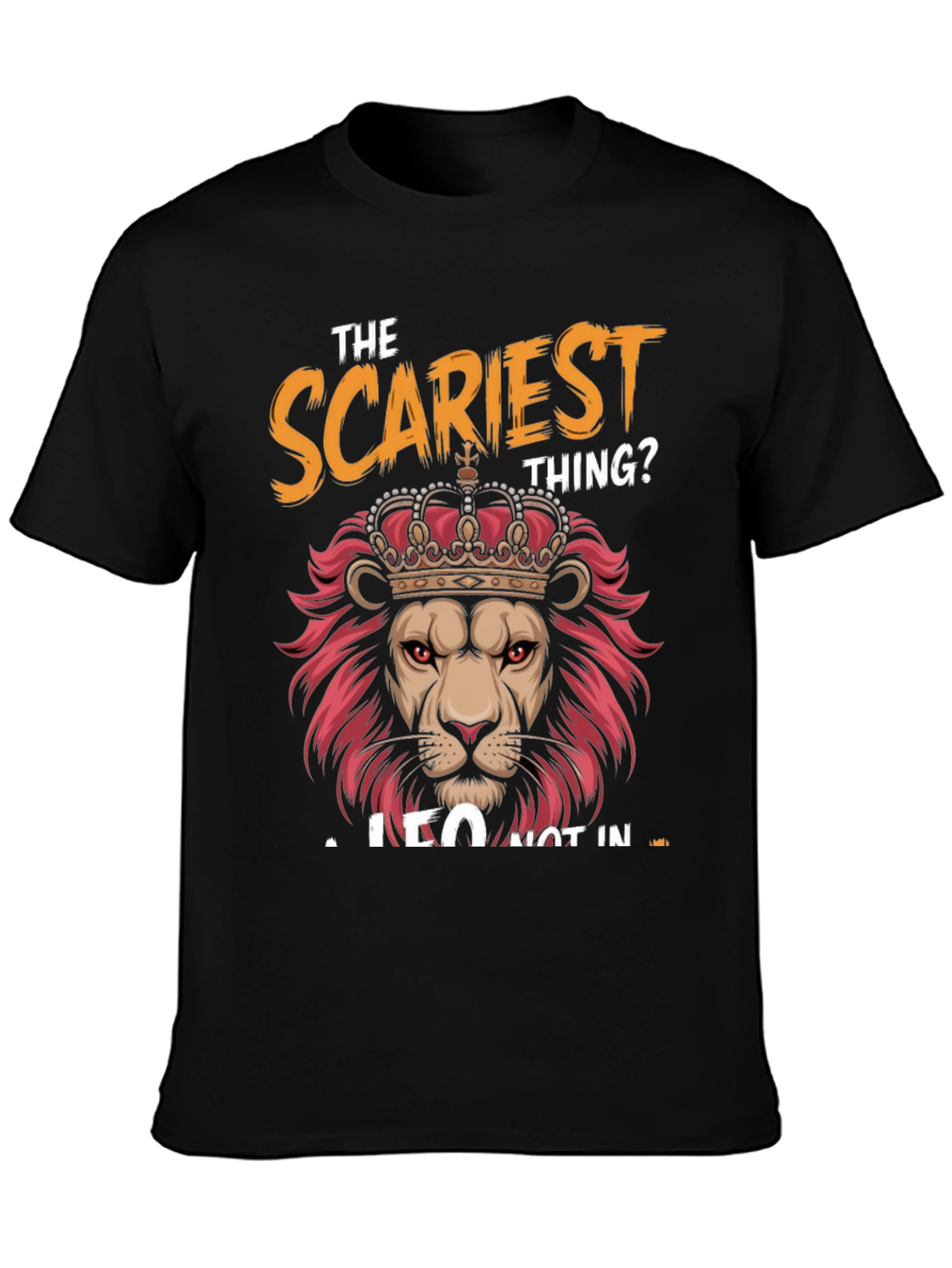 The Scariest Thing Leo T-Shirt