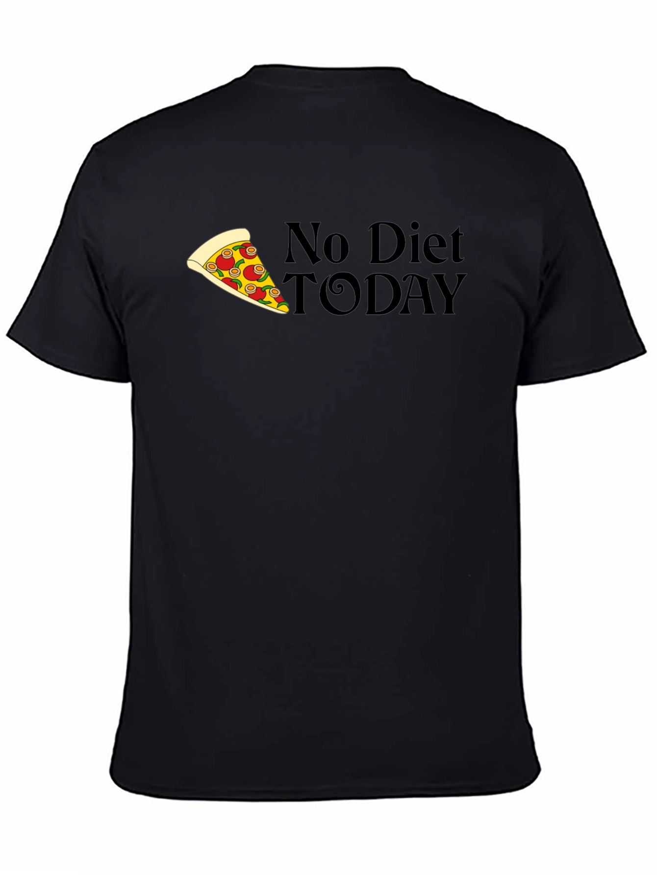 No Diet Today Pizza T-Shirt
