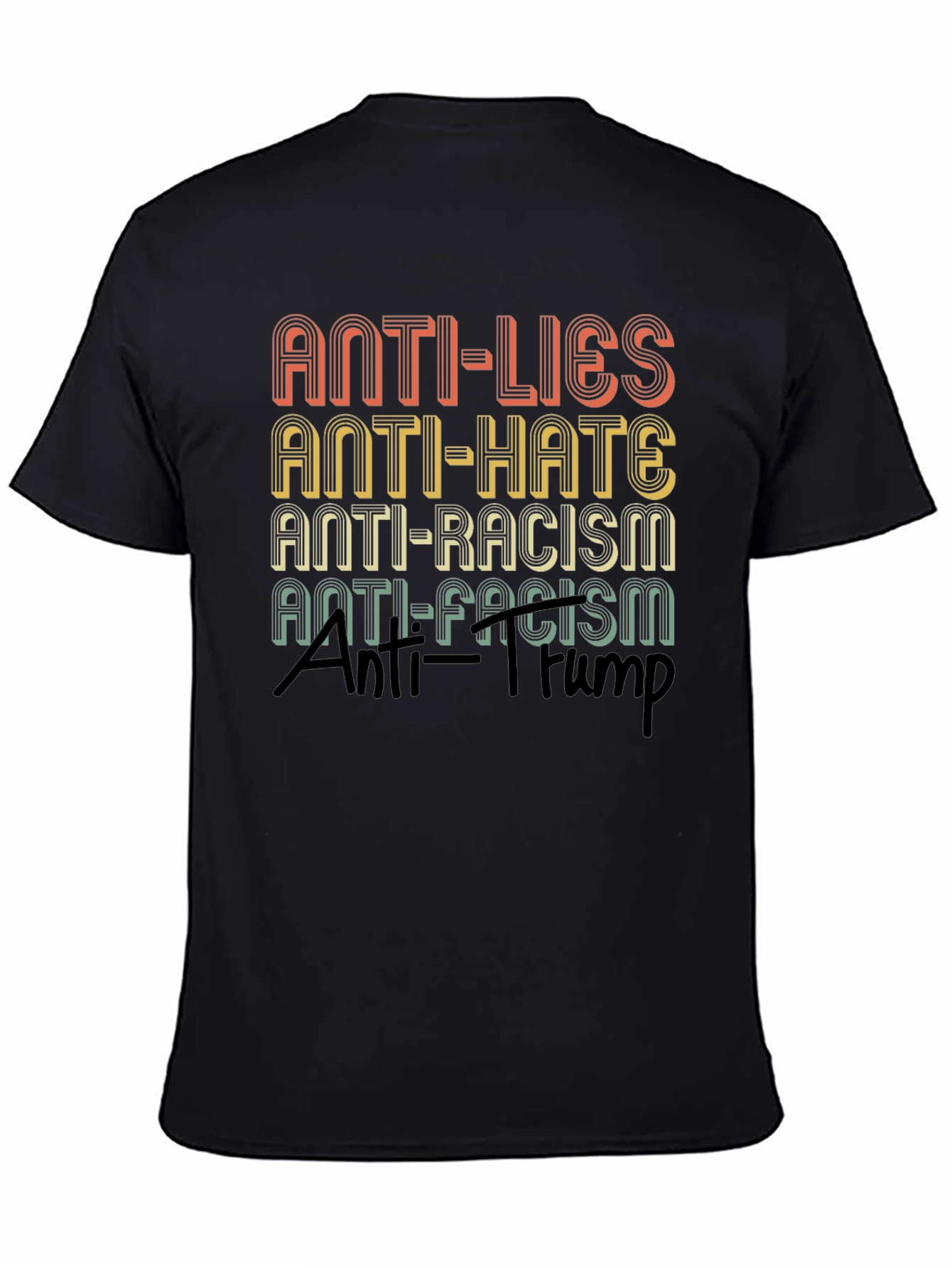 Anti-Lies Anti-Hate Graphic T-Shirt