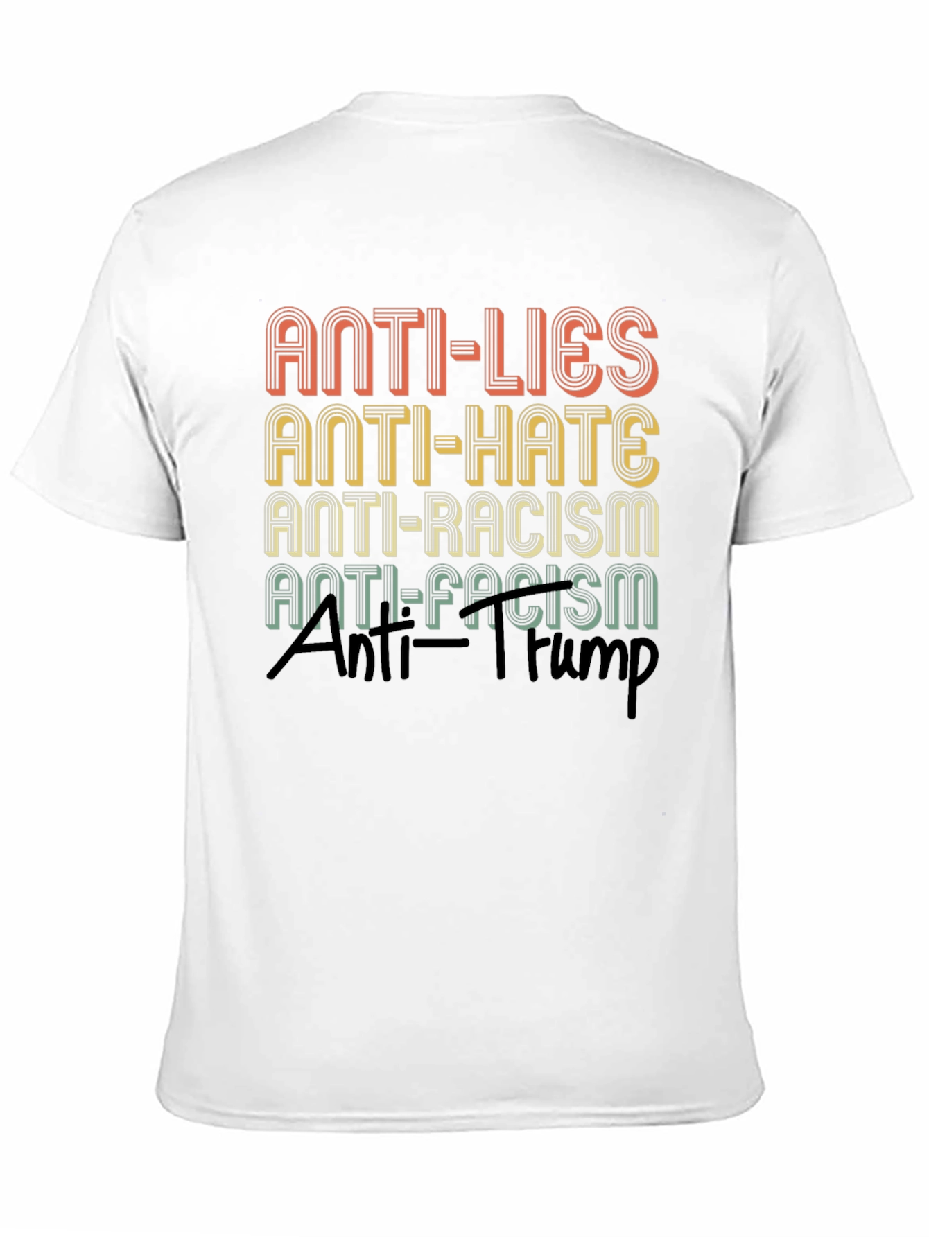 Anti-Lies Anti-Hate Graphic T-Shirt