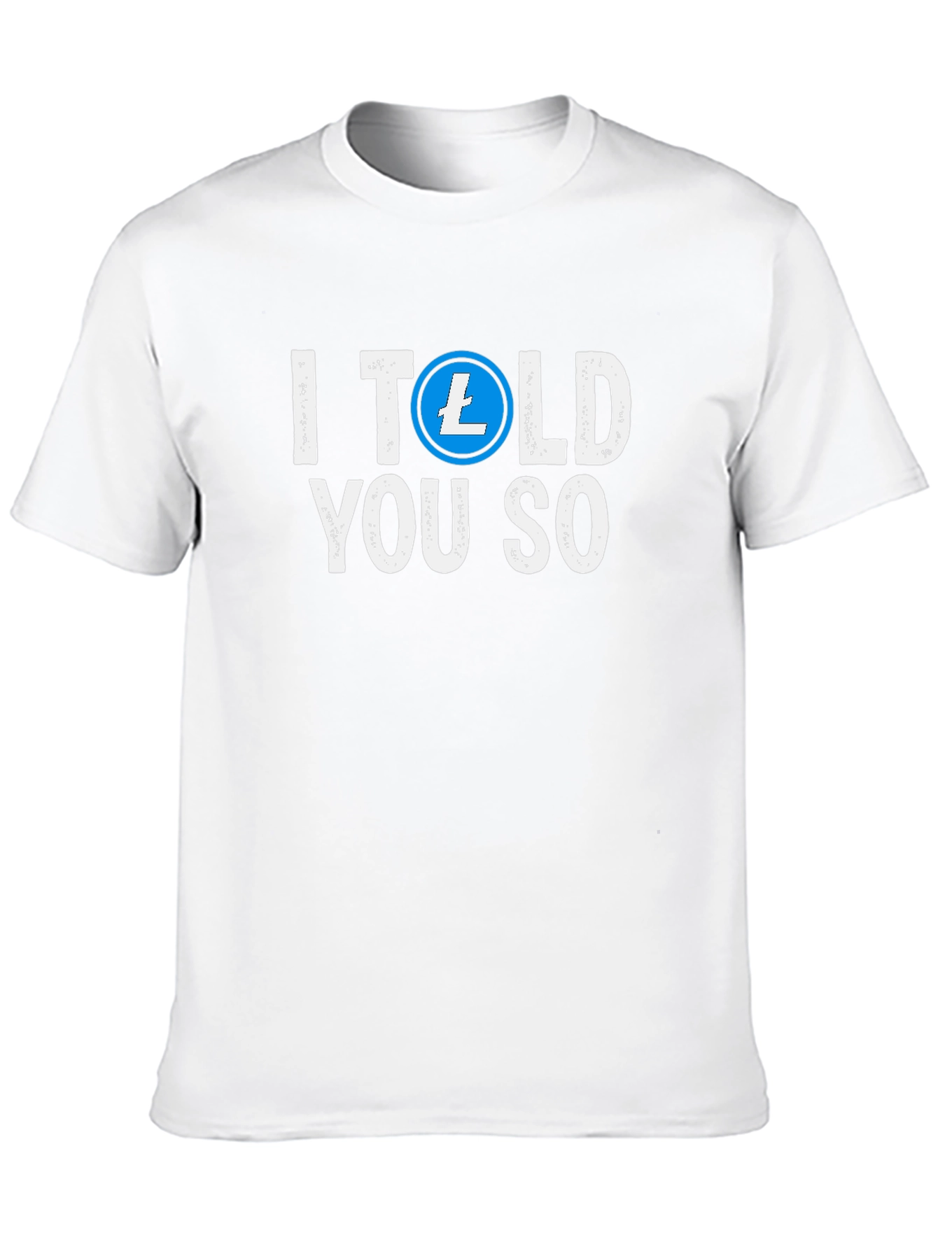 I Told You So Crypto T-Shirt