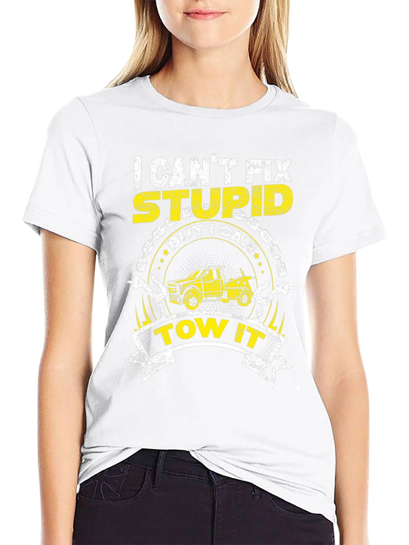 I Cant Fix Stupid Tow Truck T-Shirt