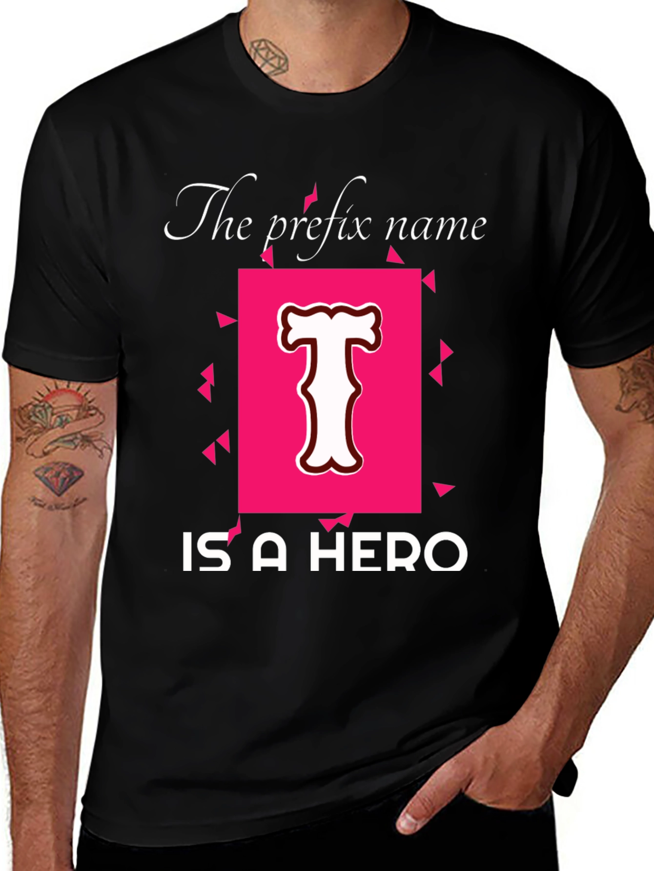Hero T-Shirt - Personalized Name Prefix Tee