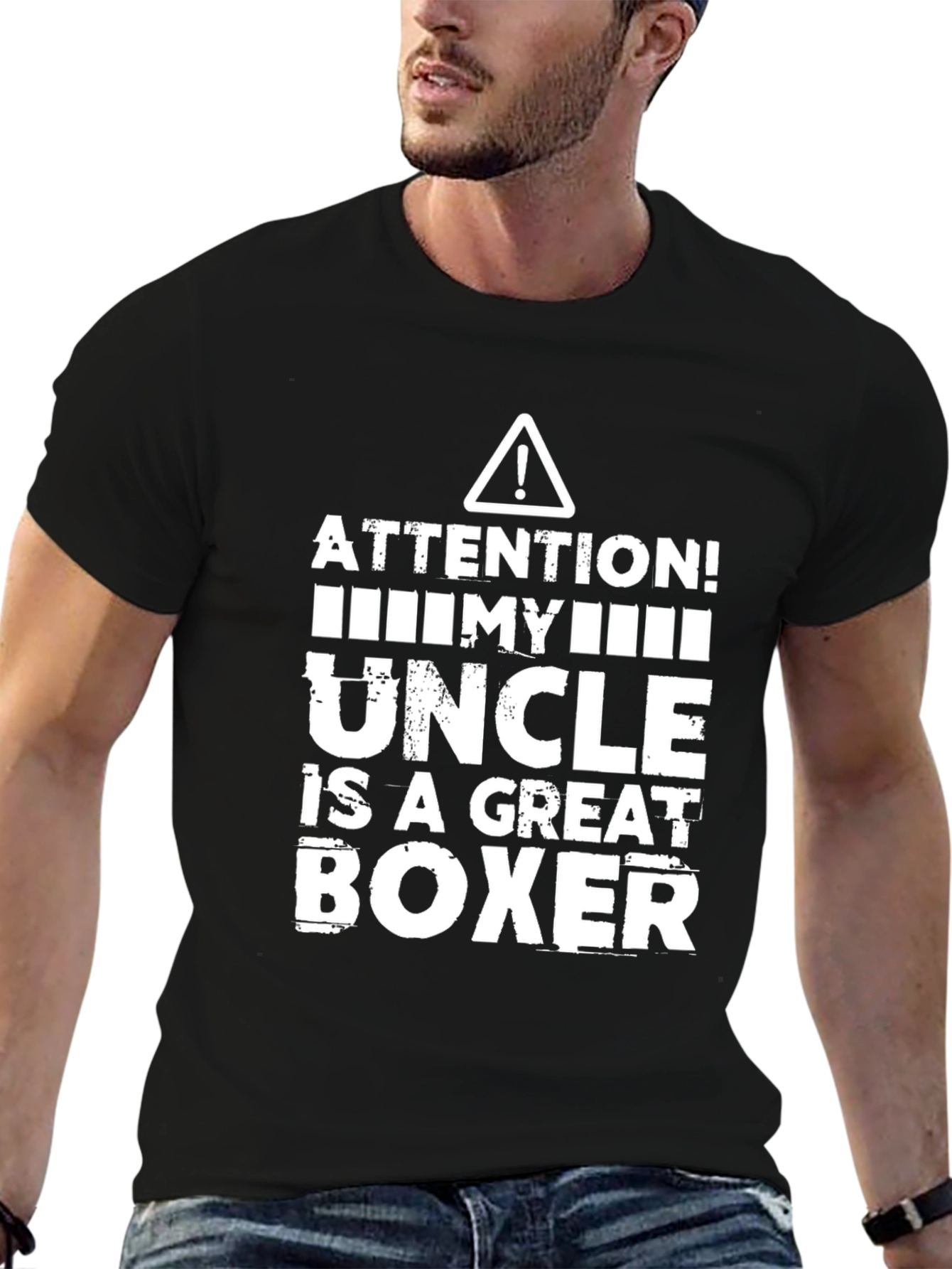 Attention! My Uncle is a Great Boxer T-Shirt