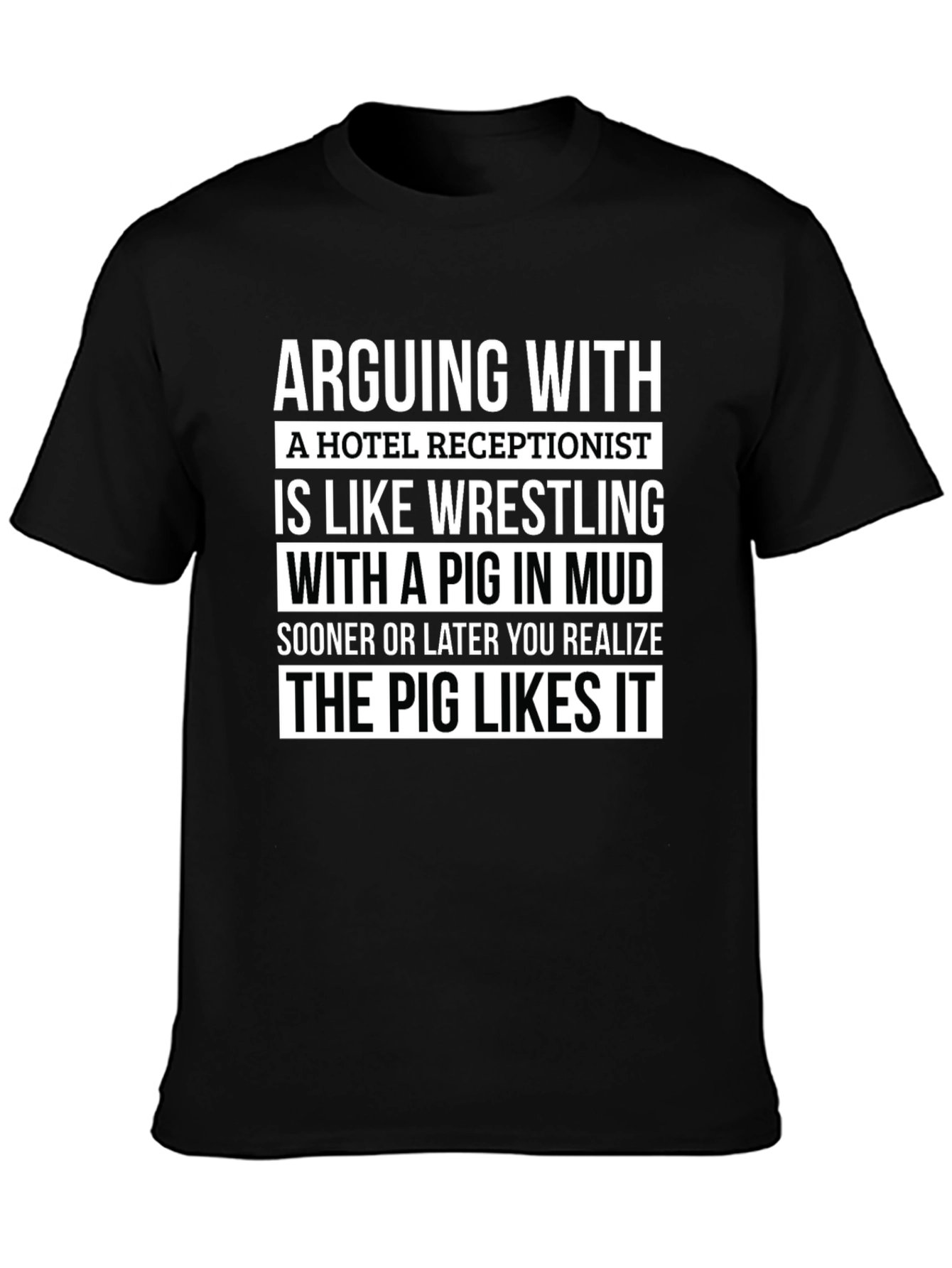 Funny Receptionist Pig Mud Wrestling T-Shirt