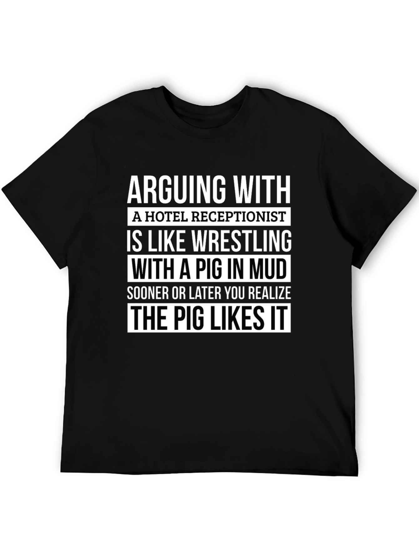 Funny Receptionist Pig Mud Wrestling T-Shirt