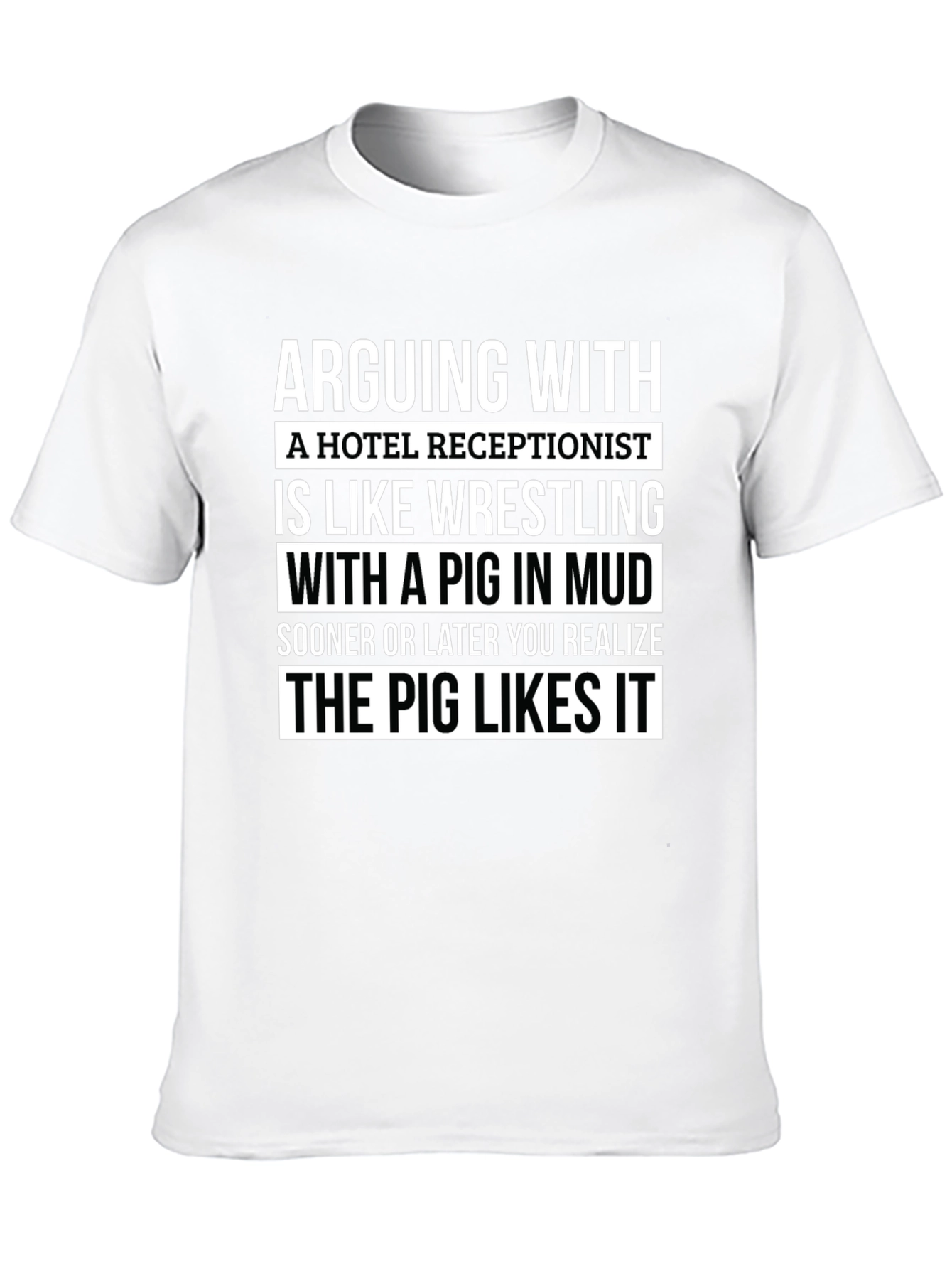 Funny Receptionist Pig Mud Wrestling T-Shirt