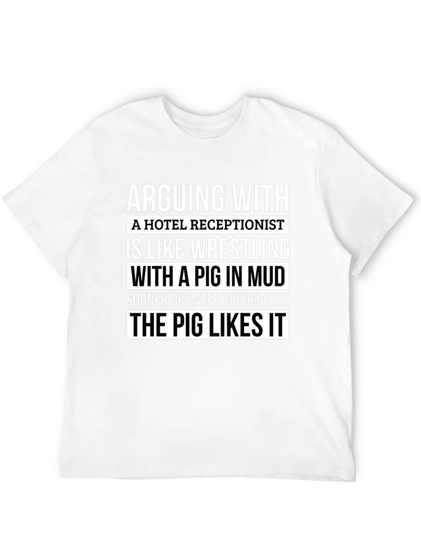 Funny Receptionist Pig Mud Wrestling T-Shirt
