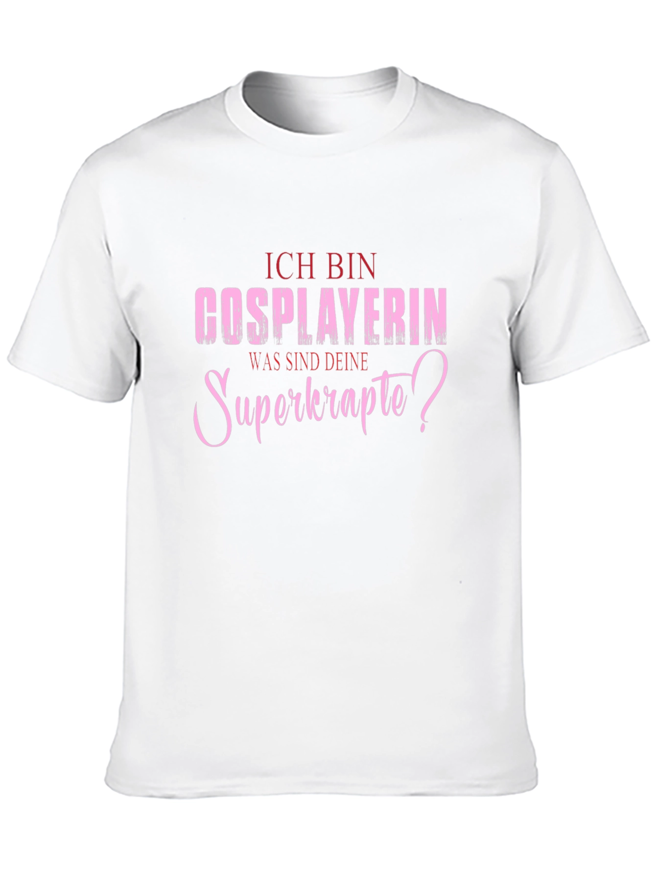 Cosplayer Superkräfte T-Shirt Funny Cosplay Shirt