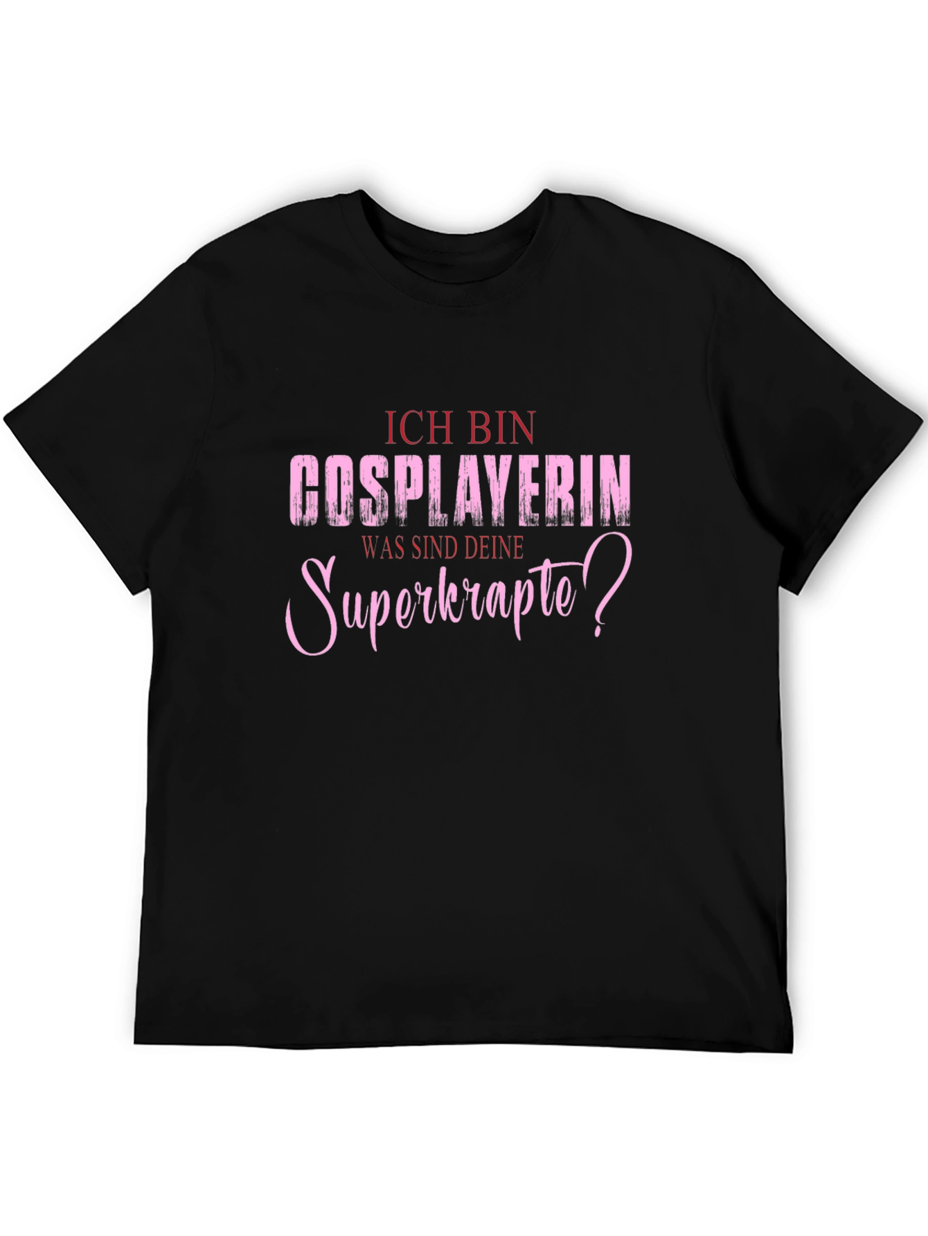 Cosplayer Superkräfte T-Shirt Funny Cosplay Shirt