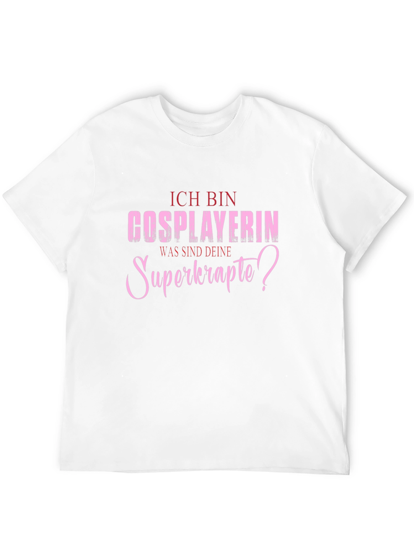 Cosplayer Superkräfte T-Shirt Funny Cosplay Shirt