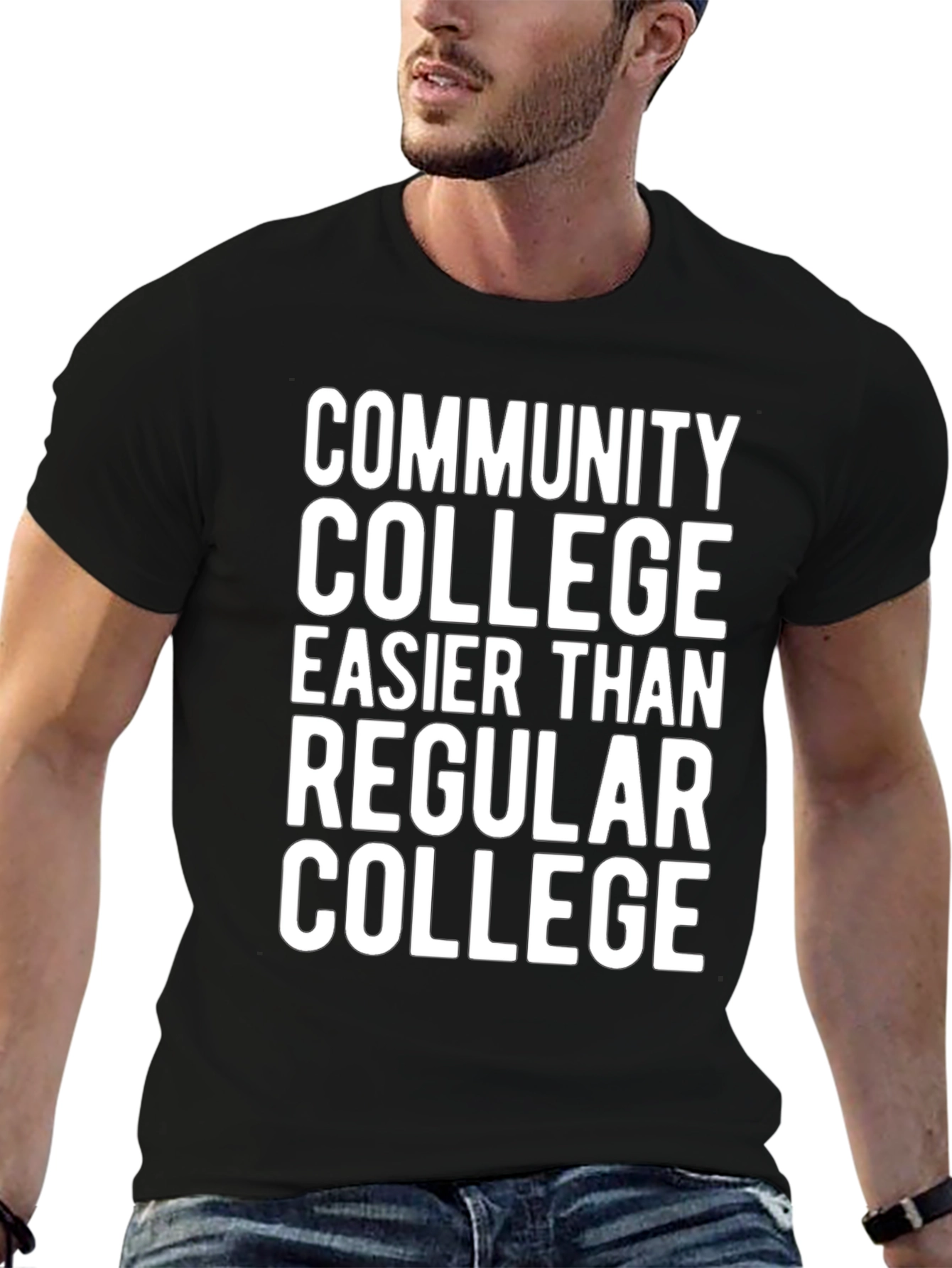 Community College T-Shirt Funny Slogan Tee