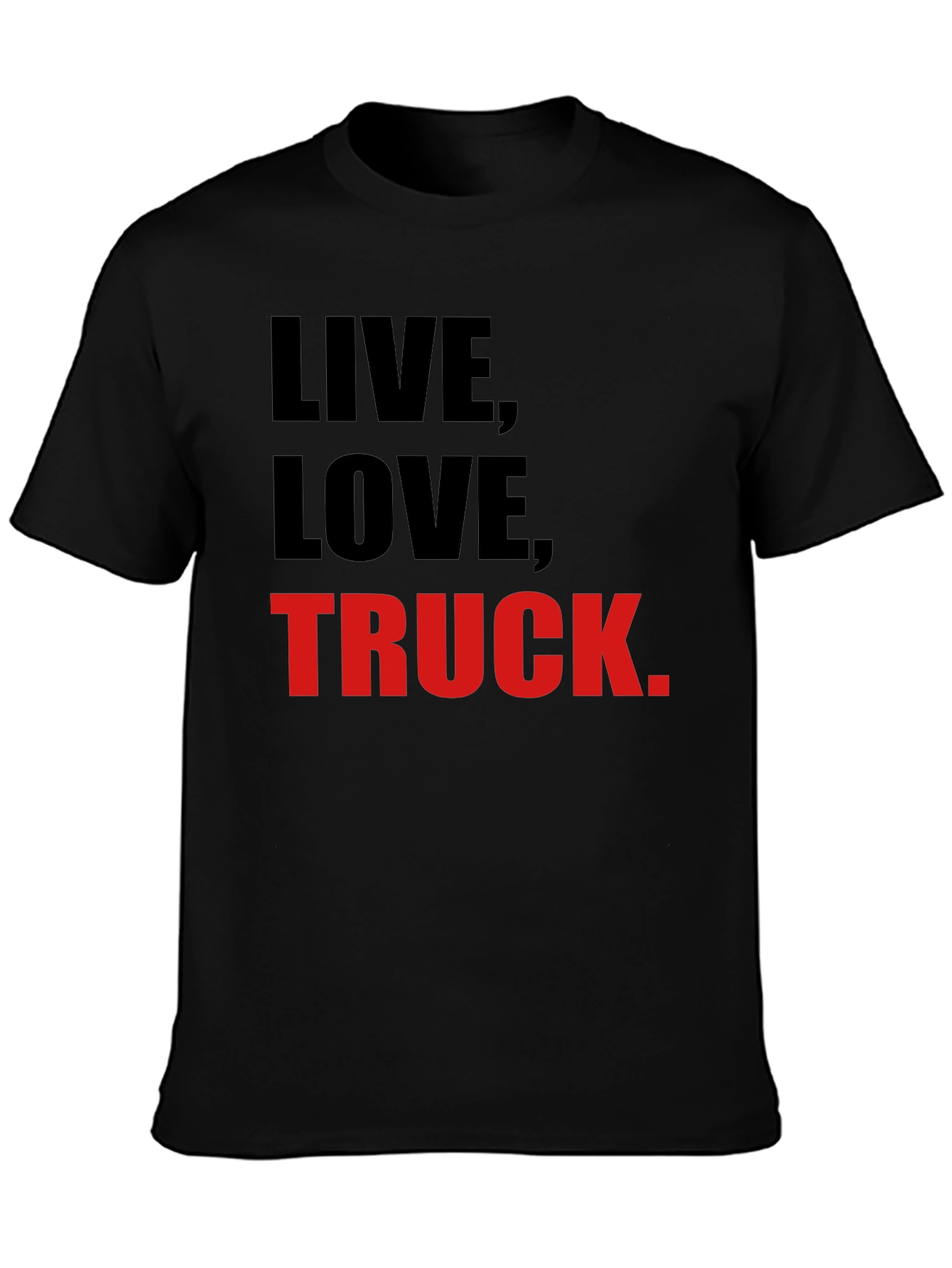 Live Love Truck T-Shirt