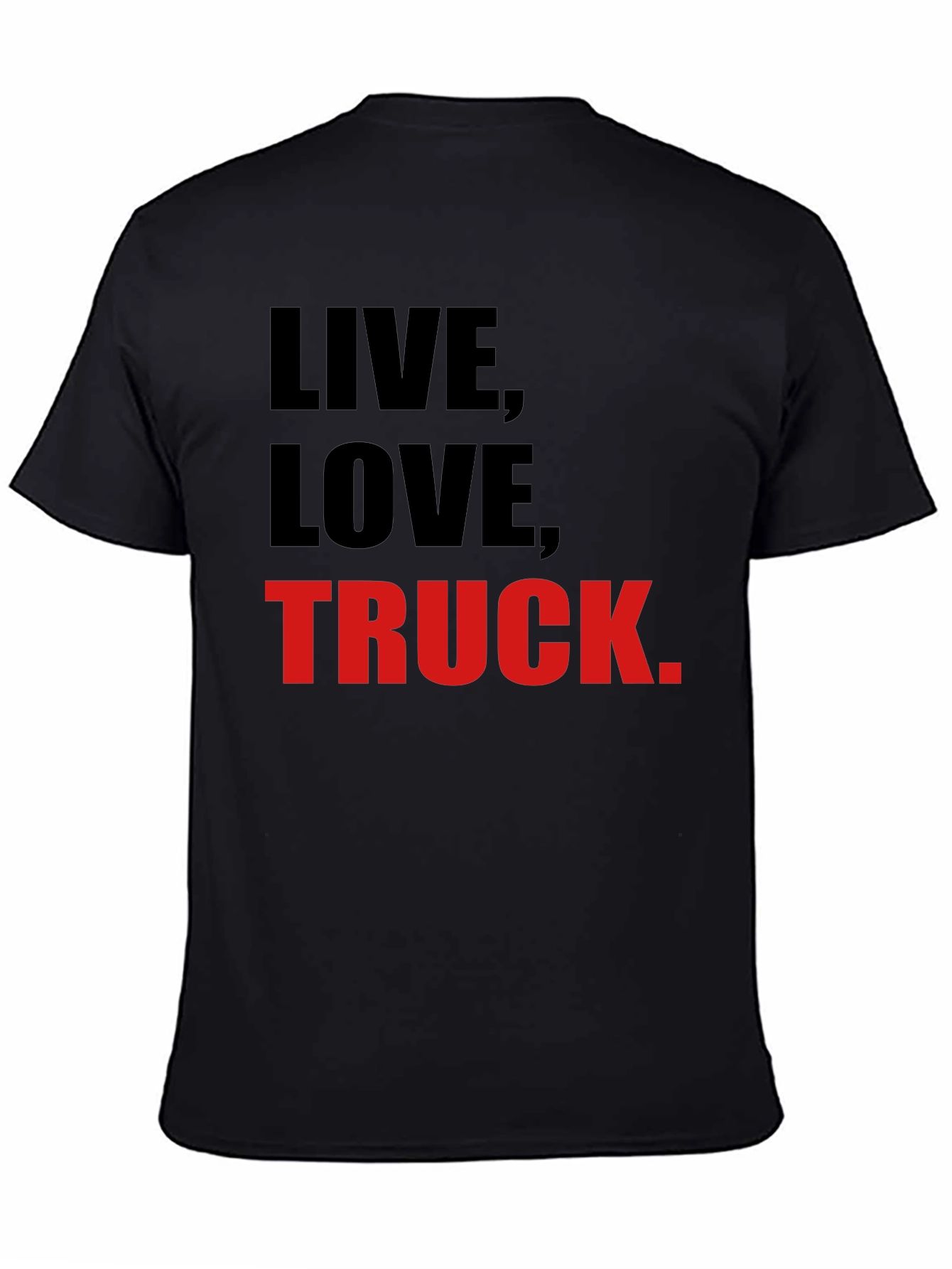 Live Love Truck T-Shirt
