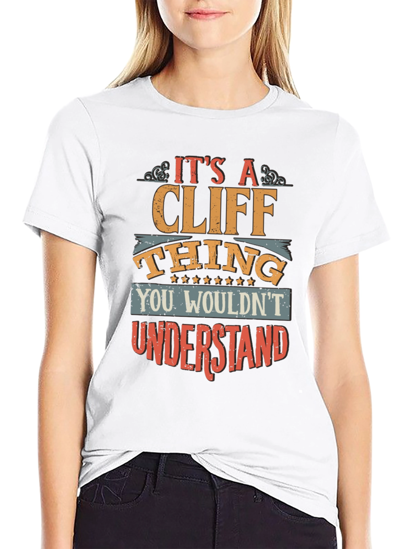 Its a Cliff Thing T-Shirt