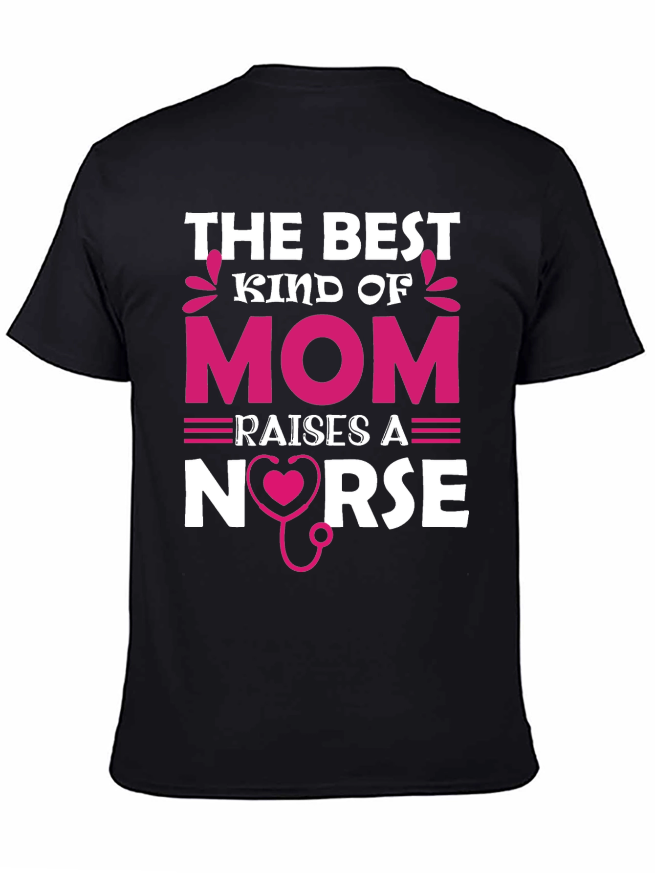 Best Kind of Mom Nurse T-Shirt