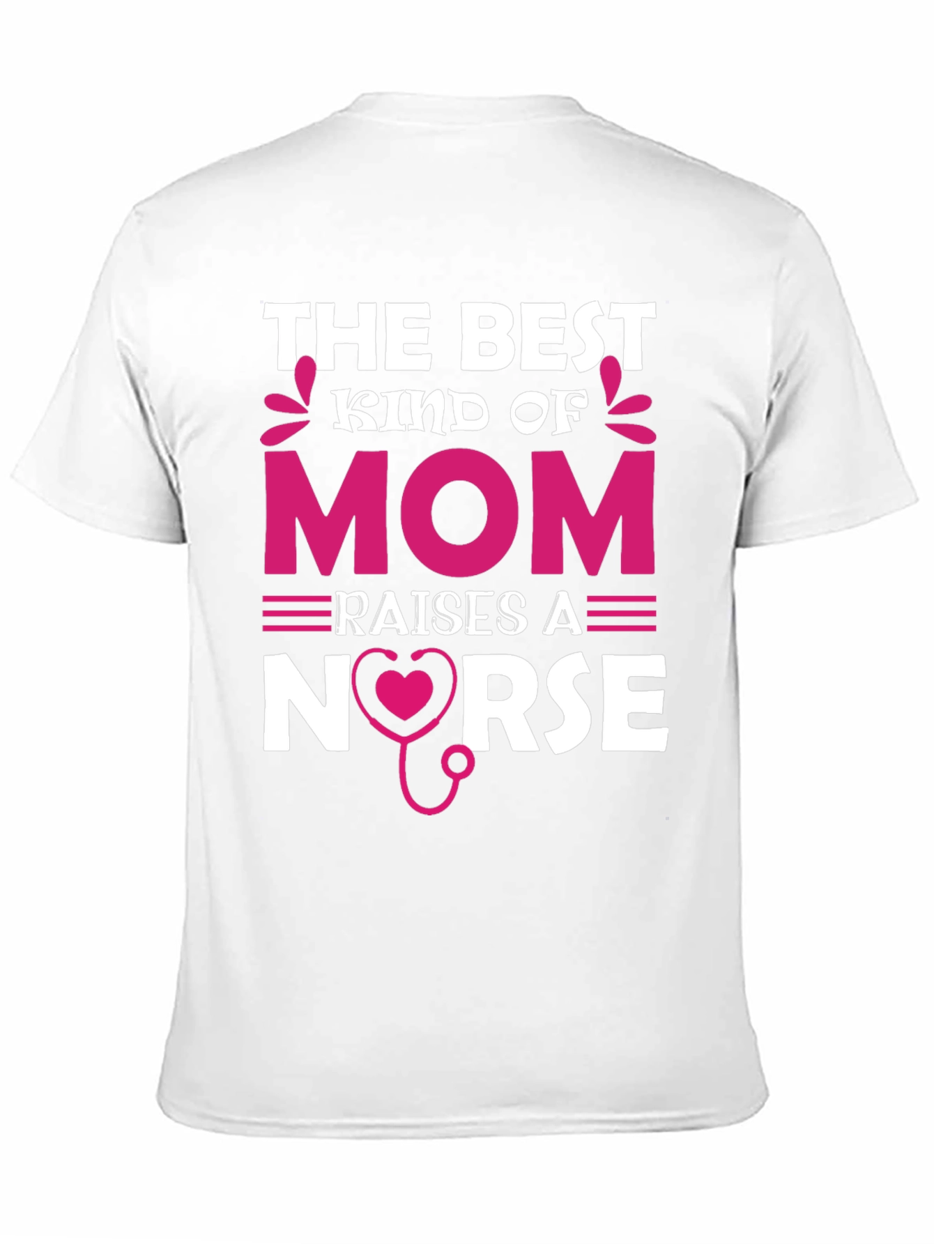 Best Kind of Mom Nurse T-Shirt