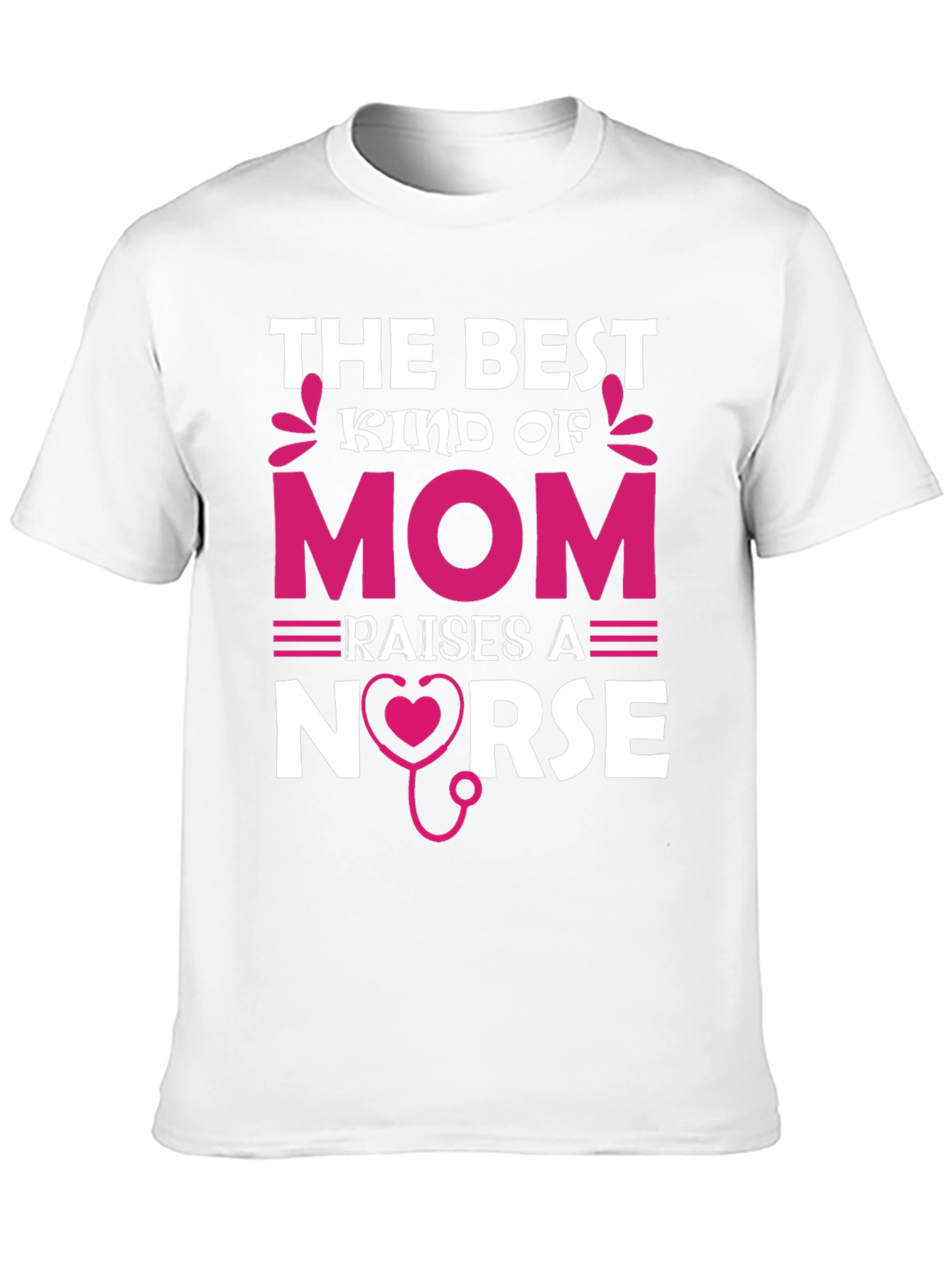 Best Kind of Mom Nurse T-Shirt