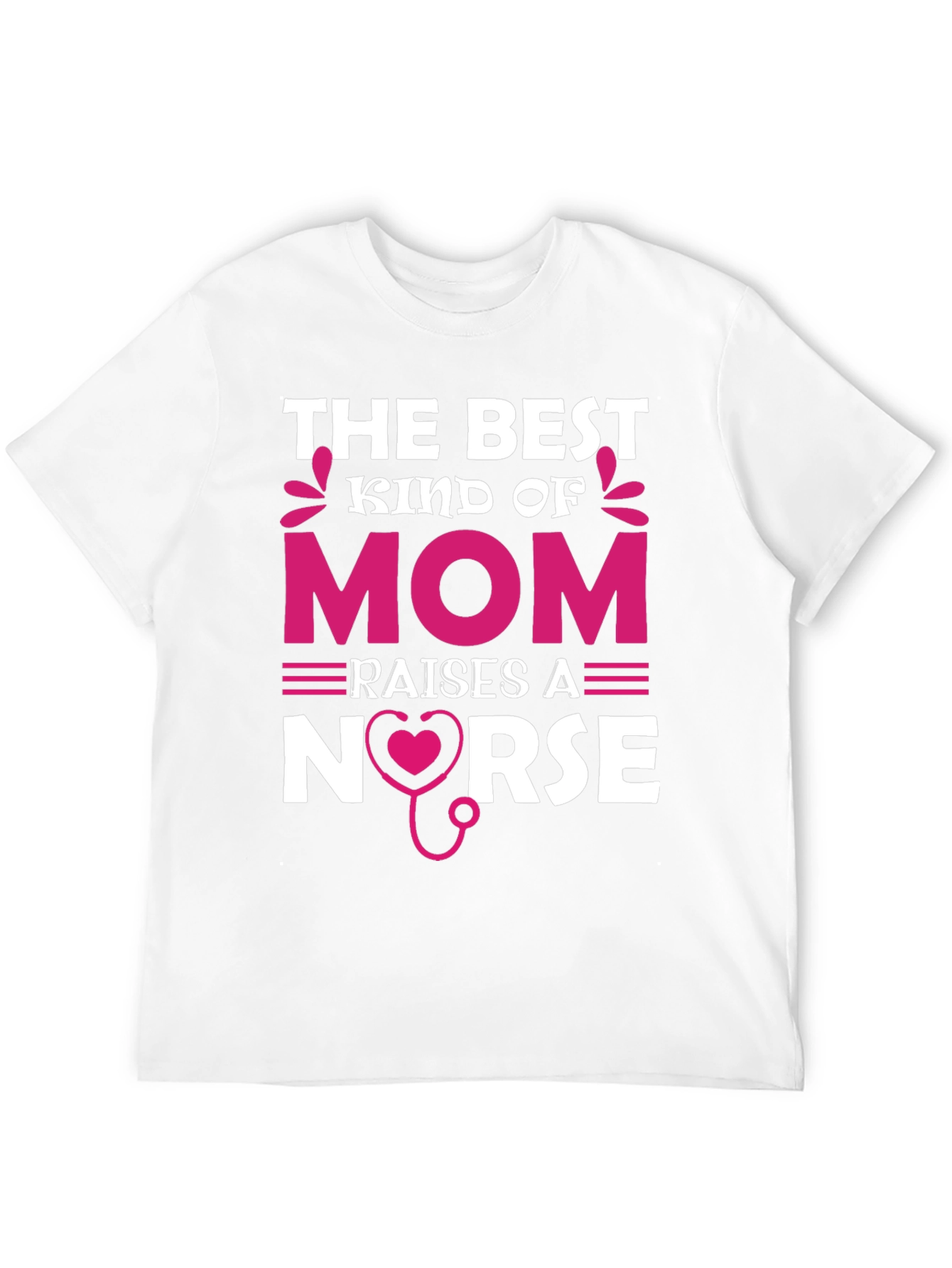 Best Kind of Mom Nurse T-Shirt
