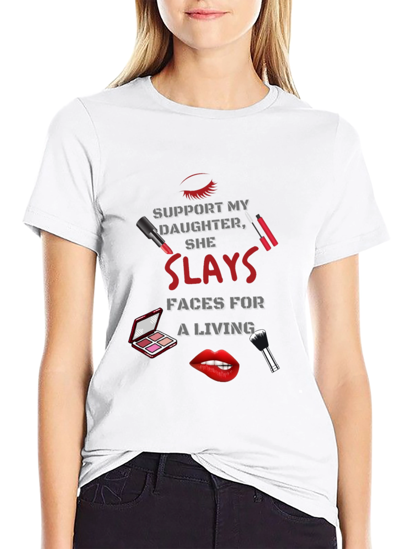 Makeup Artist Dad T-Shirt - She Slays Faces
