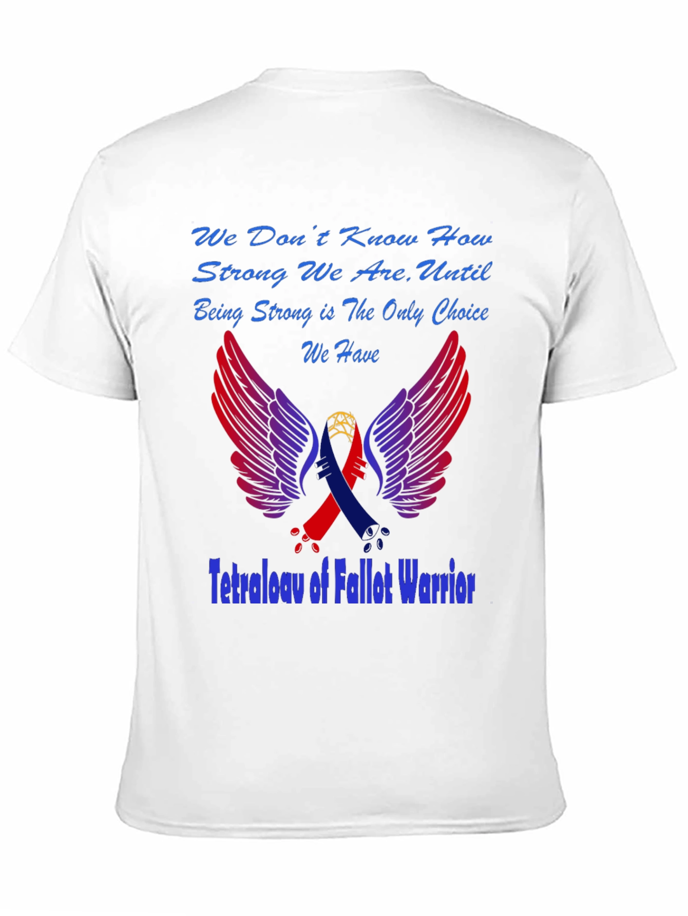 Tetralogy of Fallot Warrior T-Shirt