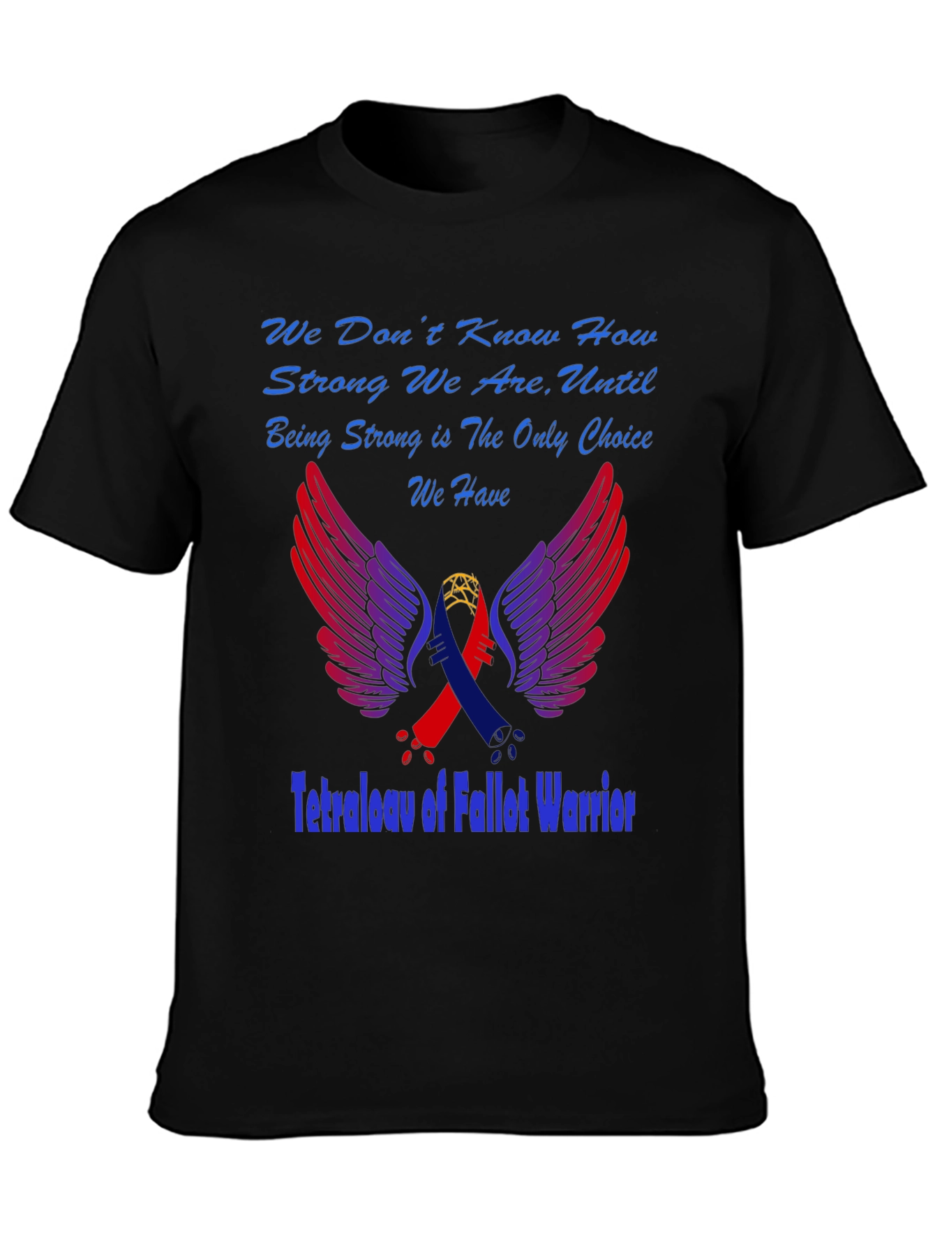 Tetralogy of Fallot Warrior T-Shirt