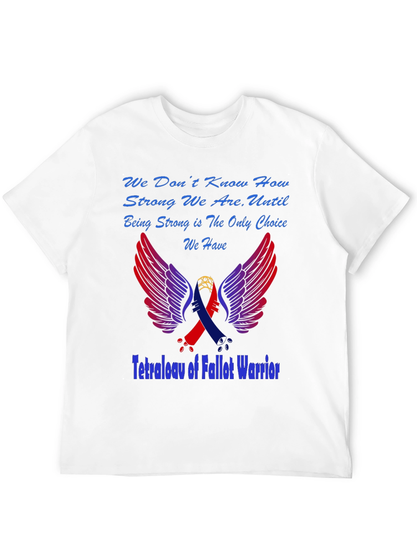 Tetralogy of Fallot Warrior T-Shirt