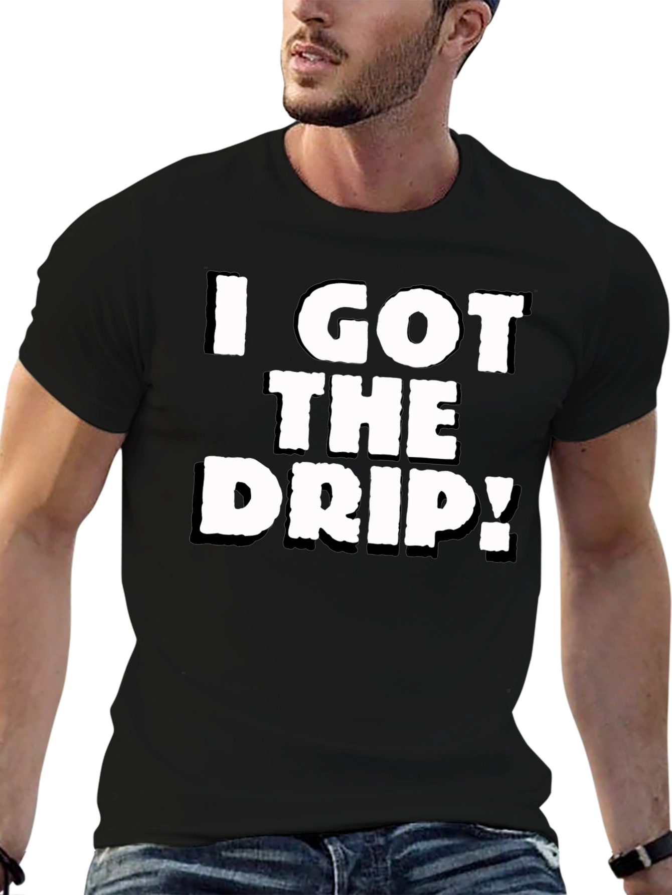 I Got The Drip! Black Graphic Tee