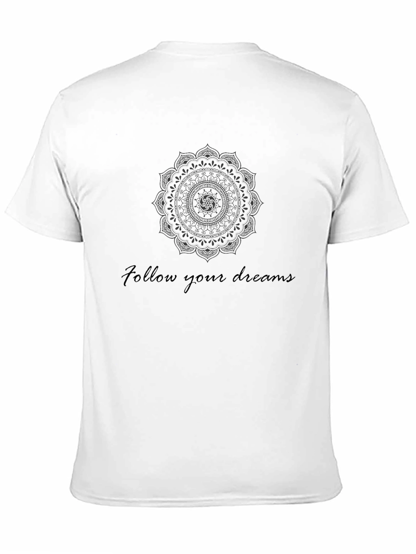 Mandala Dreamer Tee - Follow Your Dreams T-Shirt