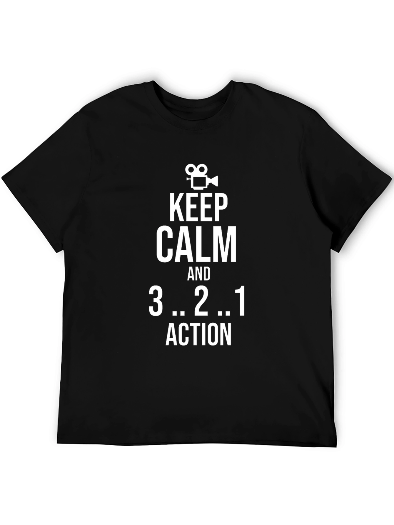 Keep Calm Movie T-Shirt