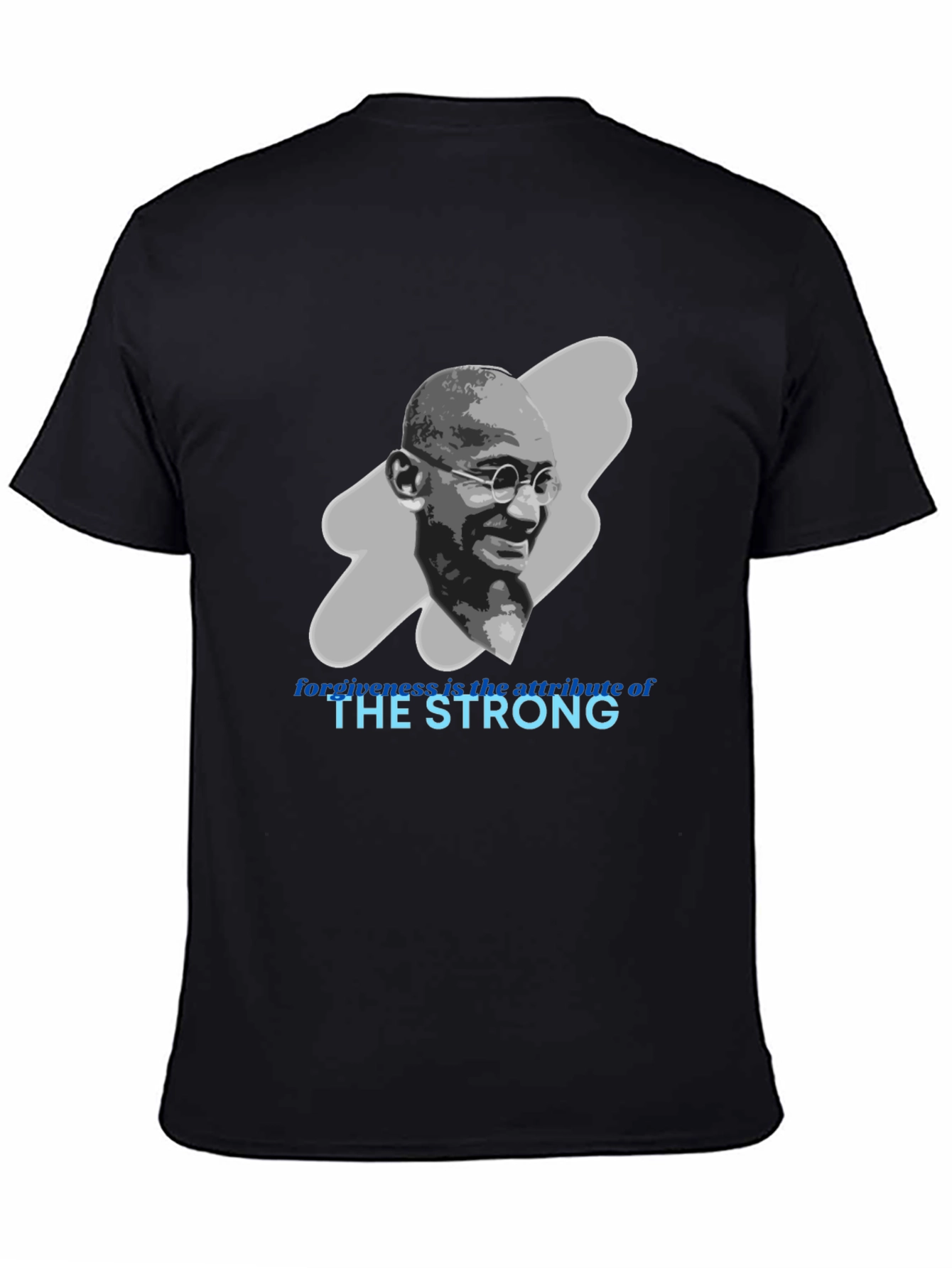 Gandhi Quote Graphic T-Shirt - Forgiveness is Strength