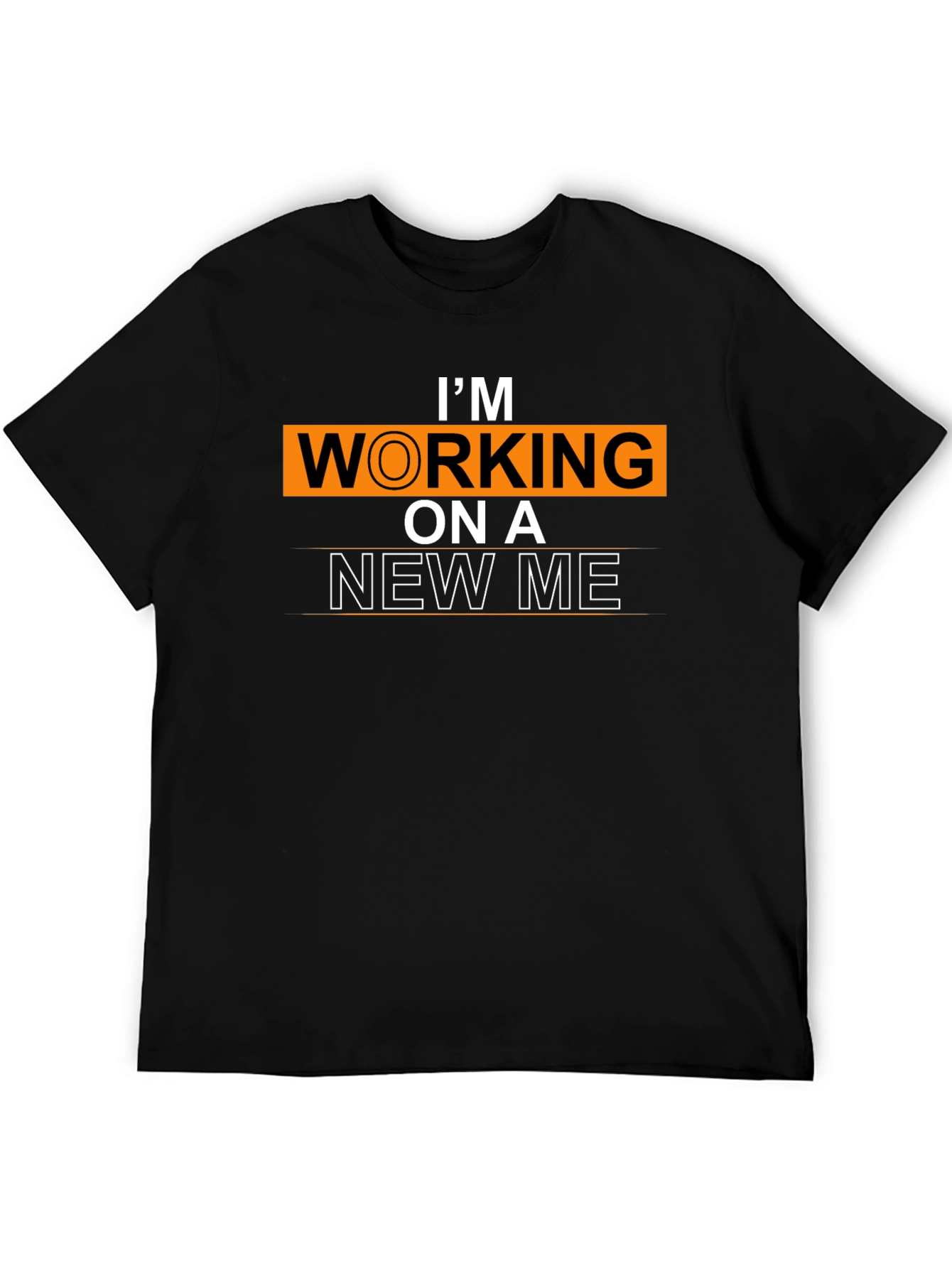Im Working On A New Me Graphic T-Shirt