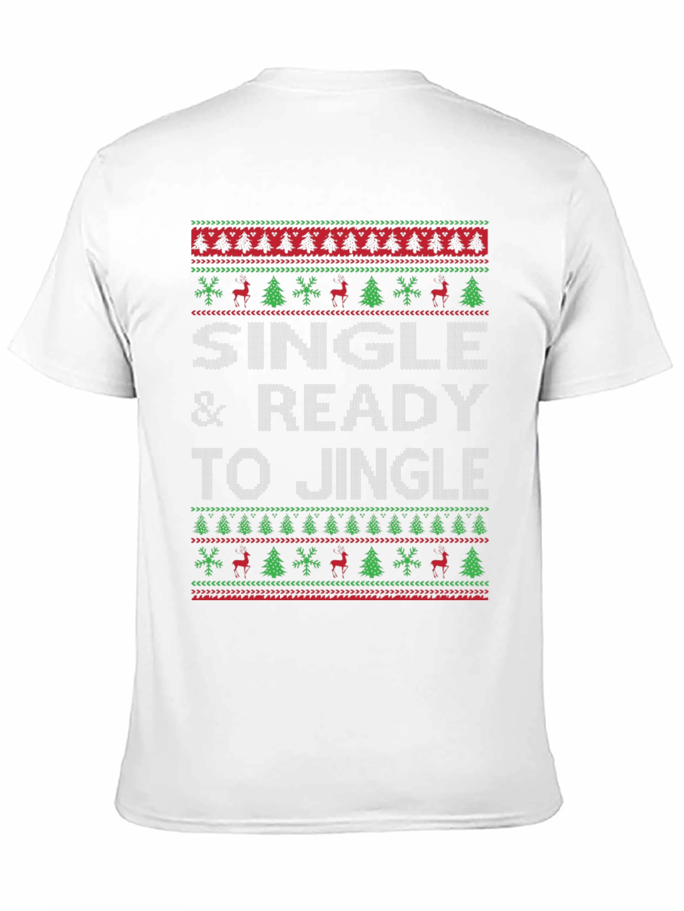 Single & Ready to Jingle Ugly Christmas Sweater T-Shirt