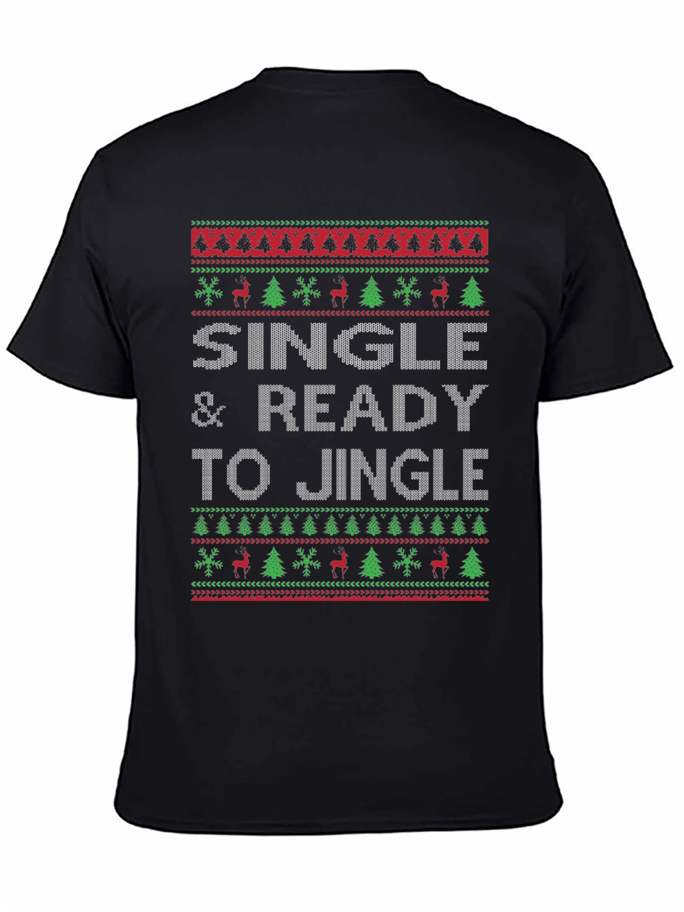 Single & Ready to Jingle Ugly Christmas Sweater T-Shirt