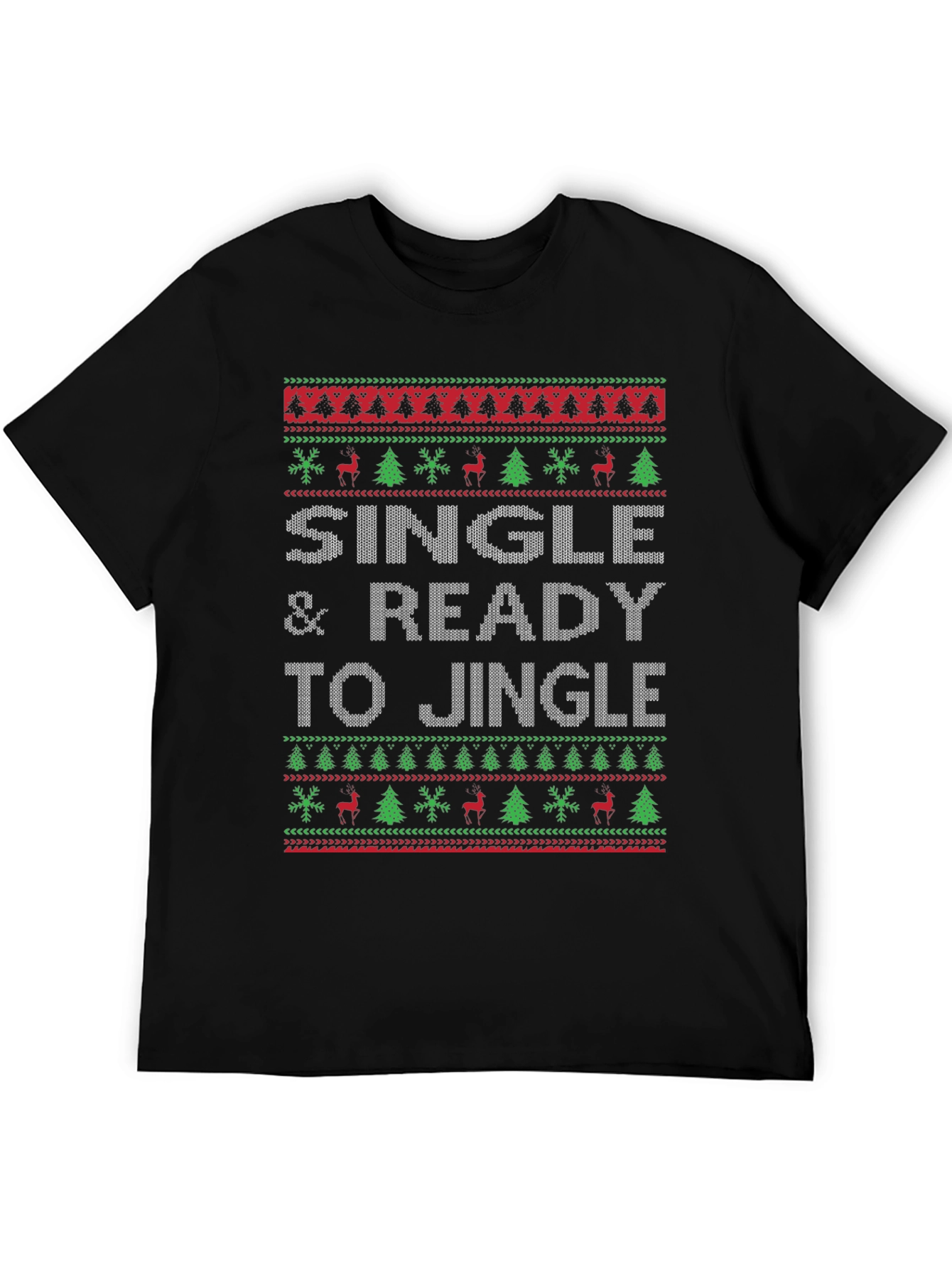 Single & Ready to Jingle Ugly Christmas Sweater T-Shirt
