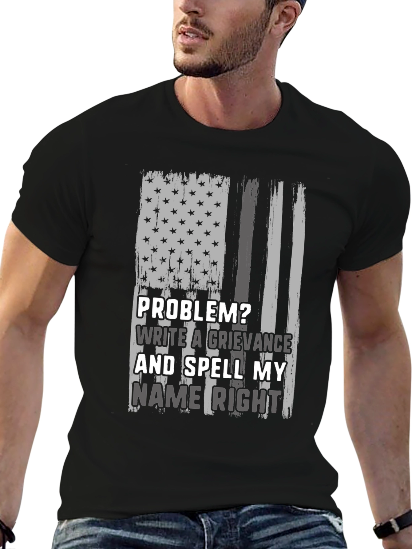 Problem? Write a Grievance T-Shirt