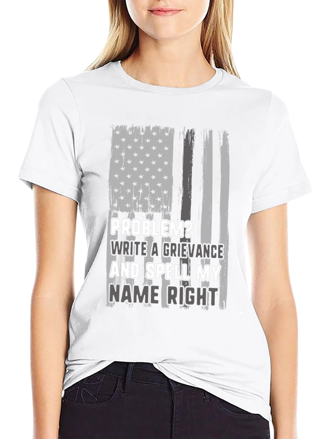 Problem? Write a Grievance T-Shirt