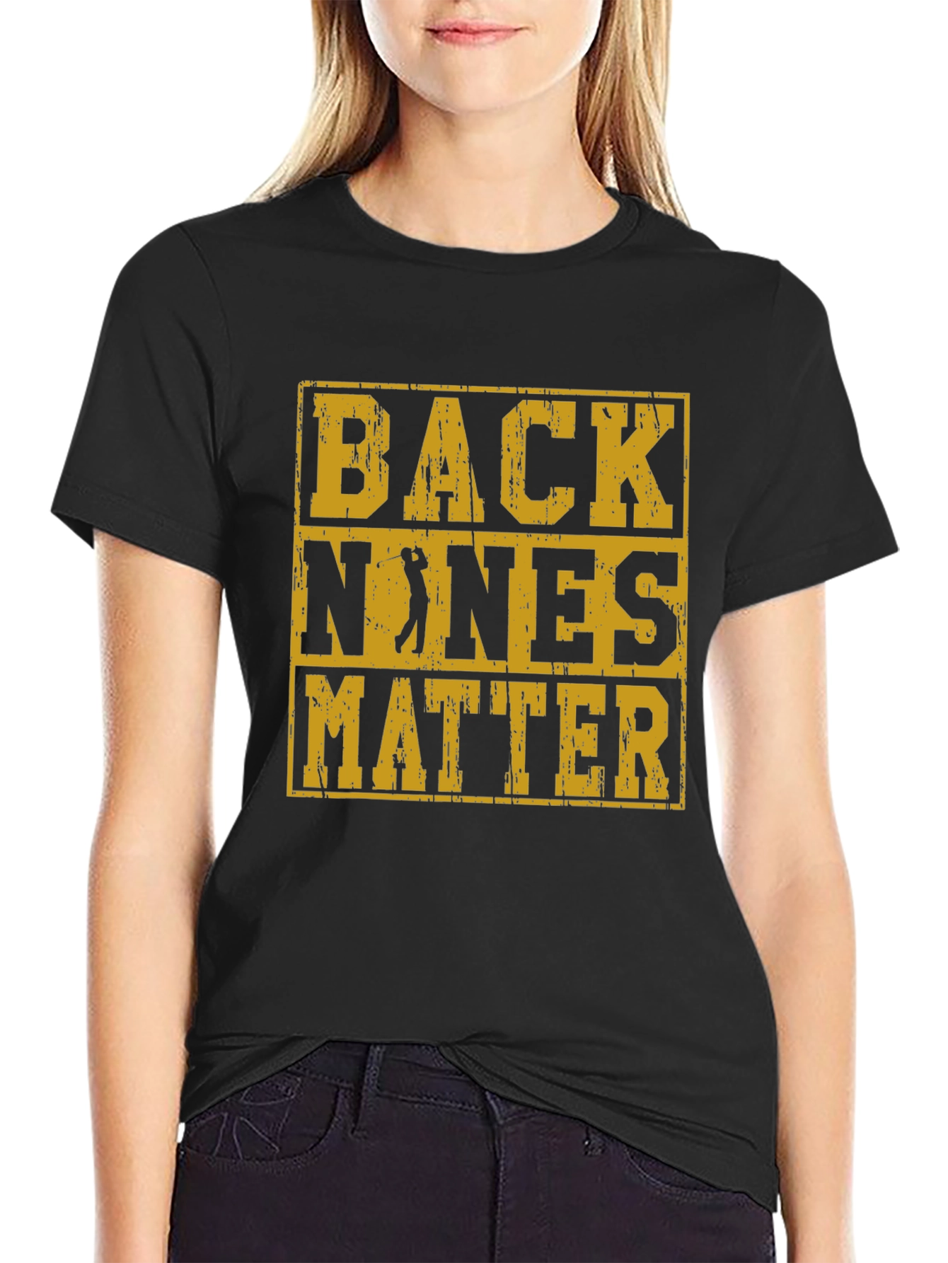 Back Nines Matter T-Shirt Golfing Tee