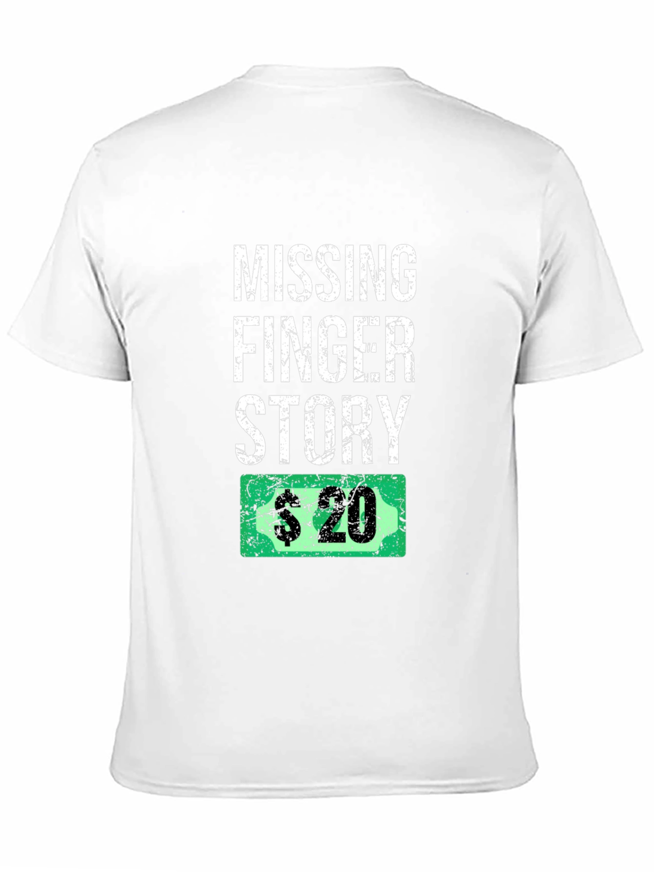 Missing Finger Story Funny Graphic T-Shirt