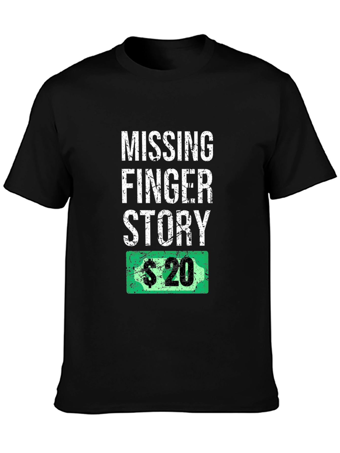 Missing Finger Story Funny Graphic T-Shirt